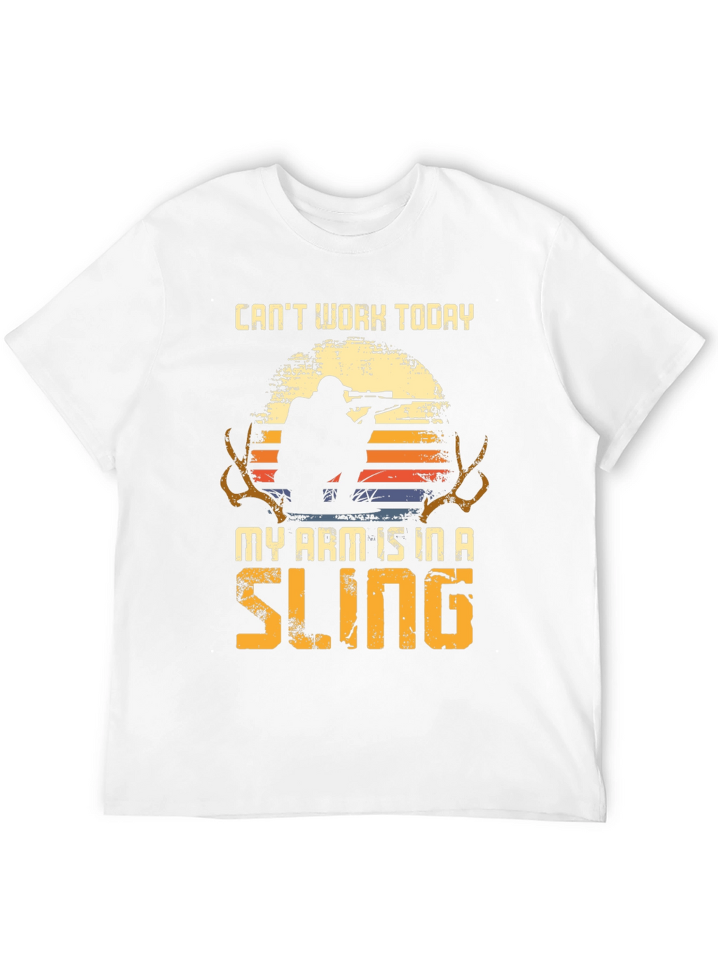 Cant Work Today Arm in a Sling T-Shirt