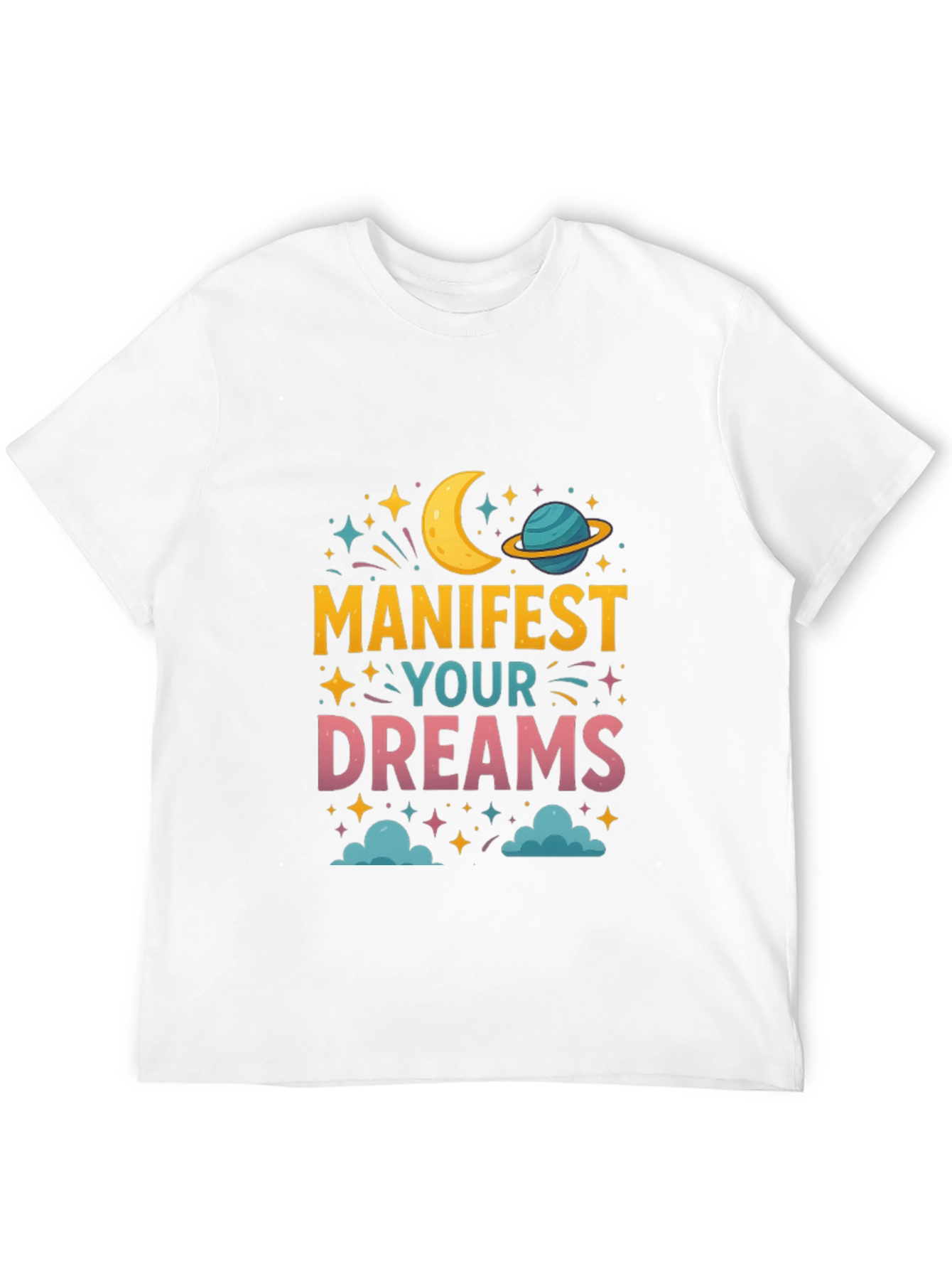 Manifest Your Dreams Graphic Tee
