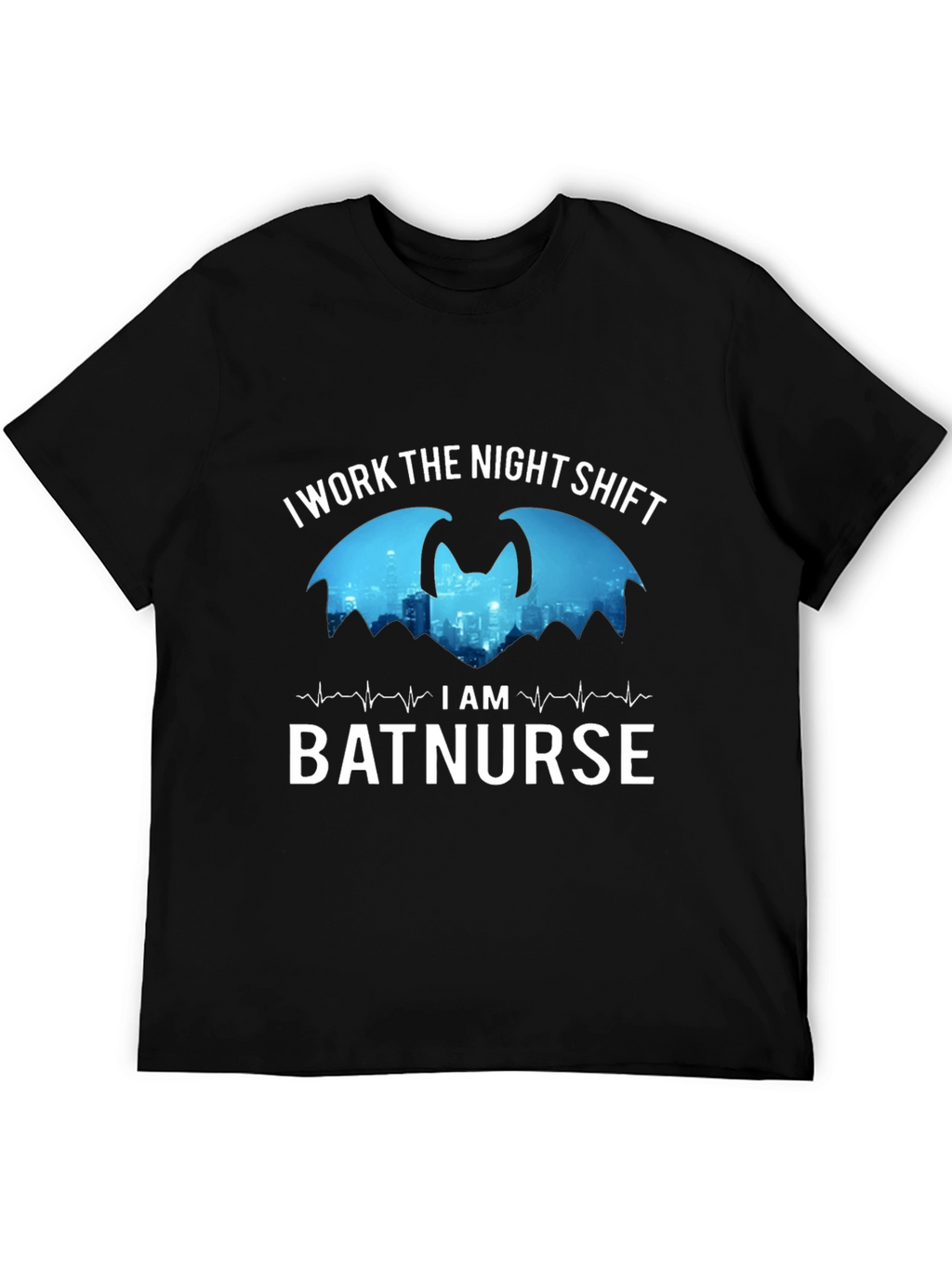 I Work the Night Shift Batnurse T-Shirt
