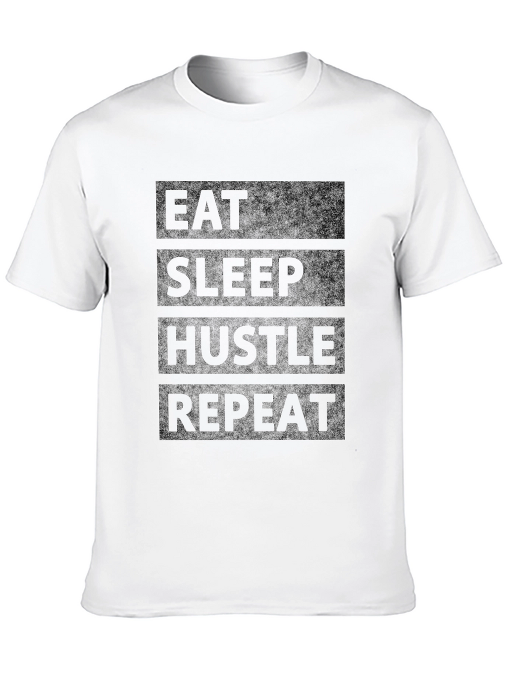 Eat Sleep Hustle Repeat Black T-Shirt