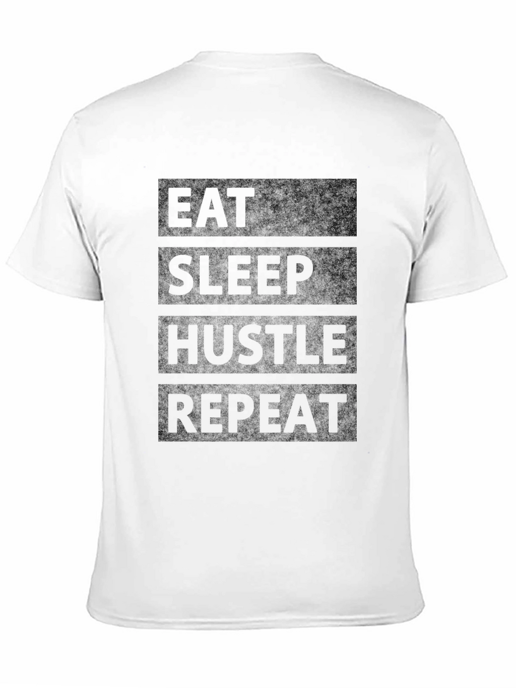 Eat Sleep Hustle Repeat Black T-Shirt