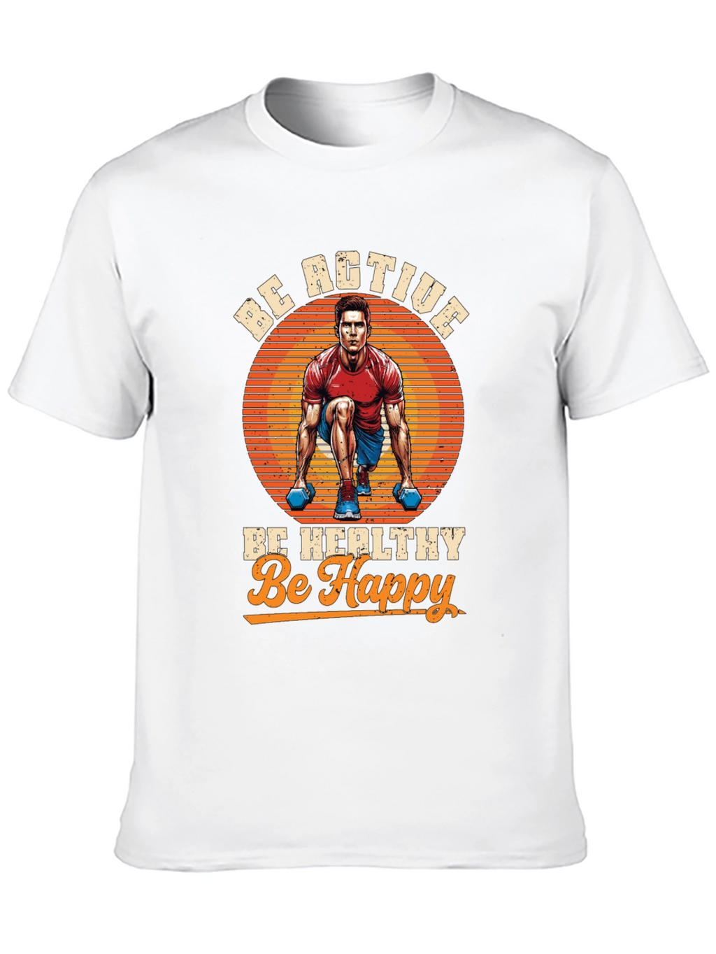 Be Active T-Shirt
