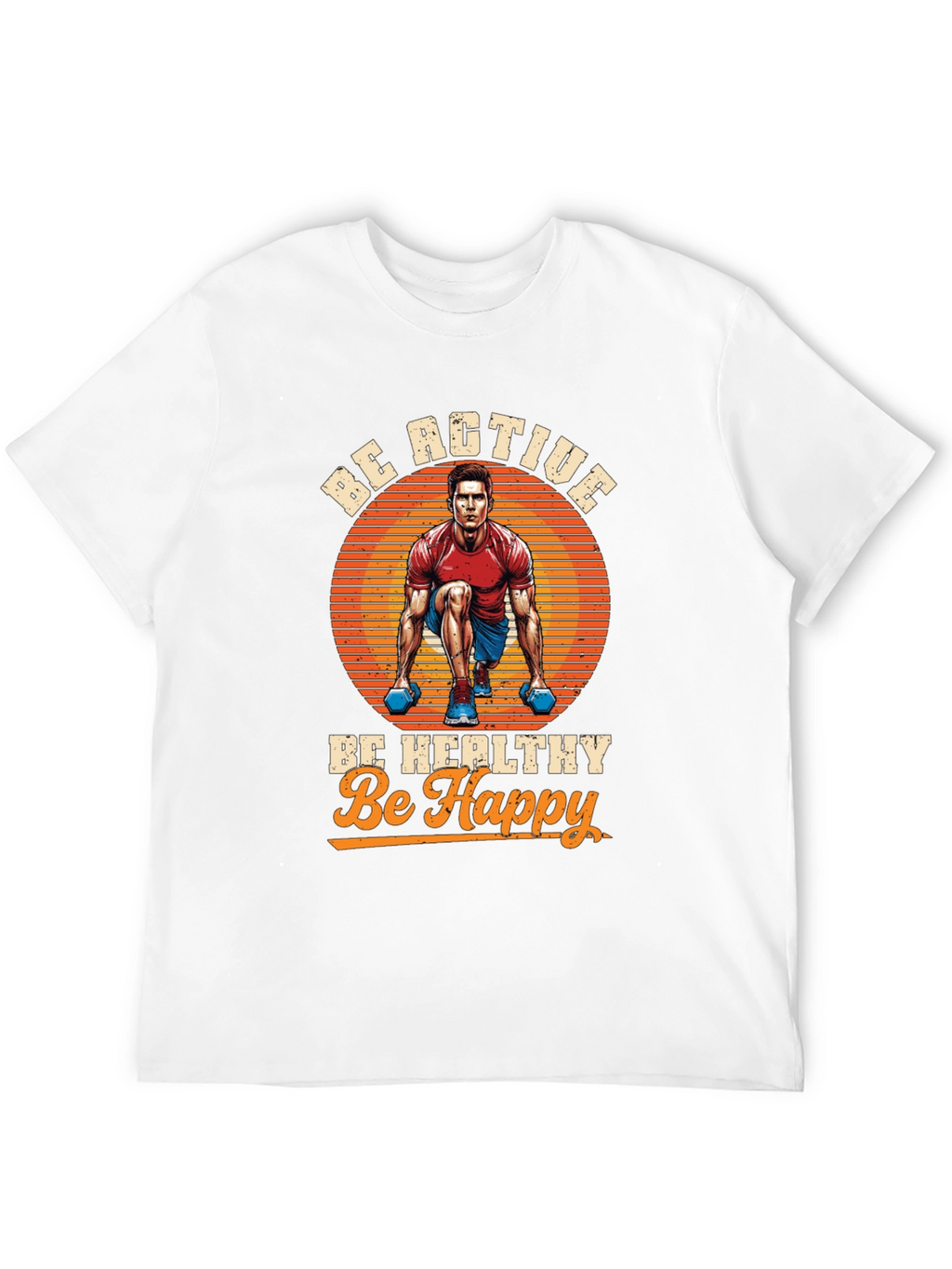 Be Active T-Shirt