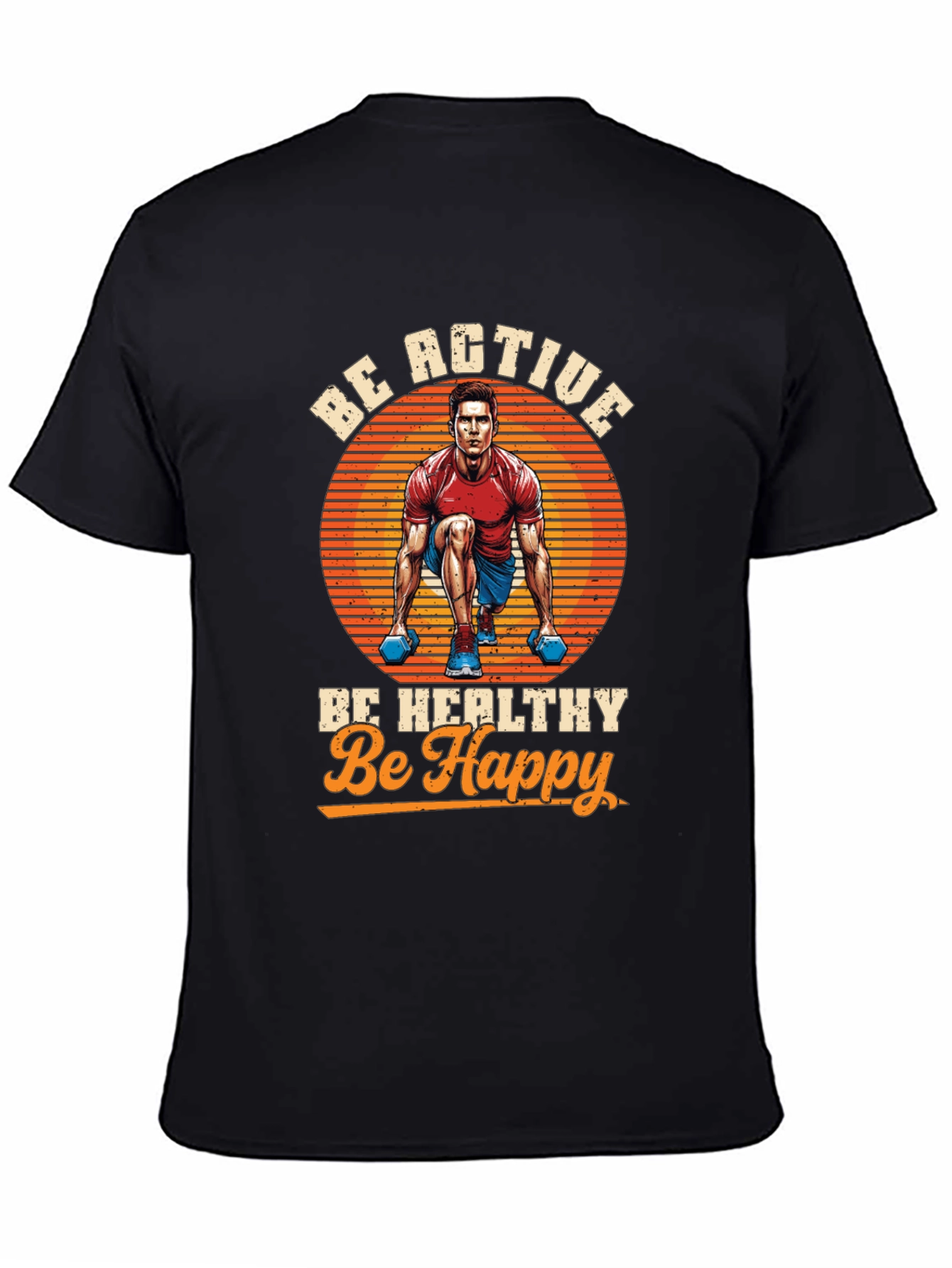 Be Active T-Shirt