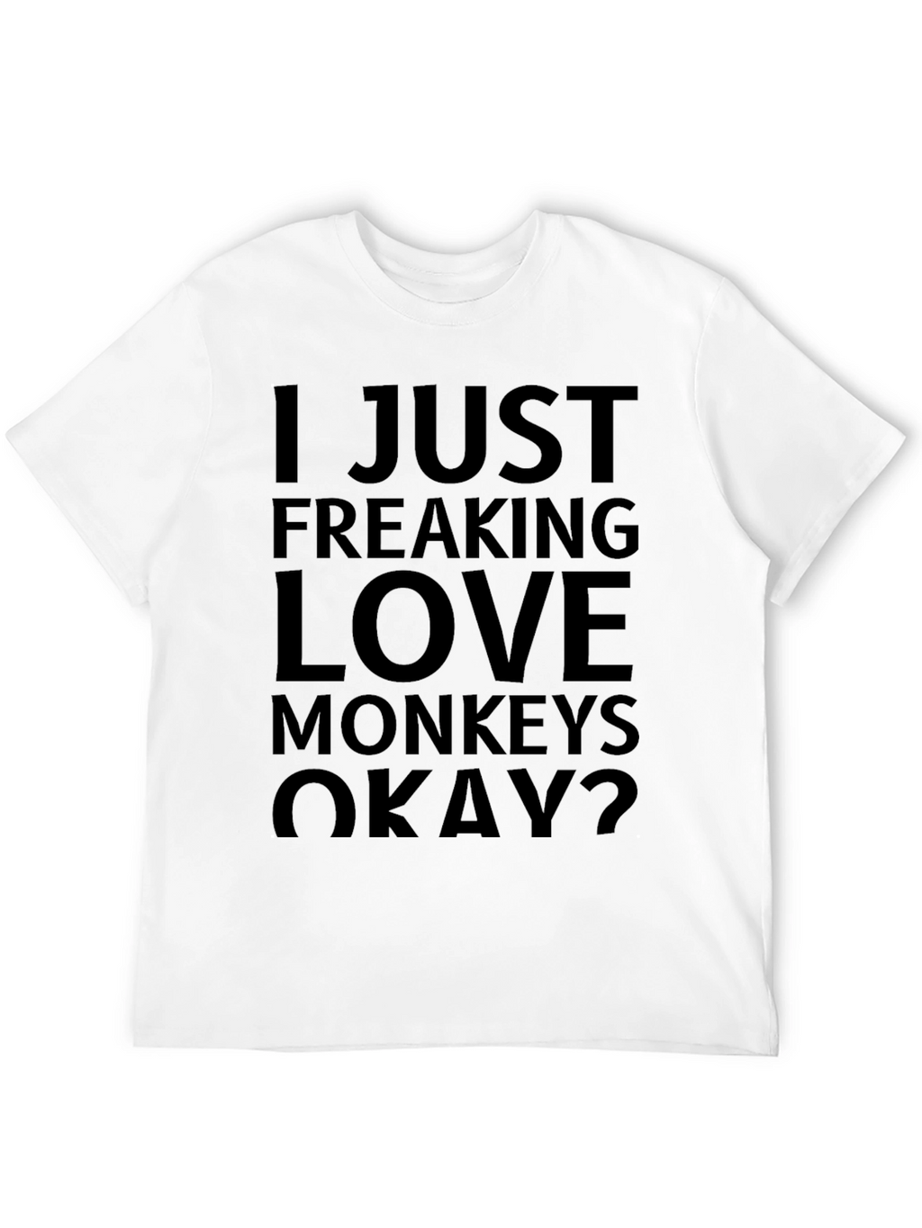 I Love Monkeys T-Shirt