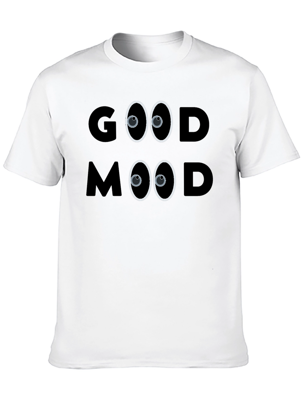Good Mood T-Shirt: Funny Graphic Tee