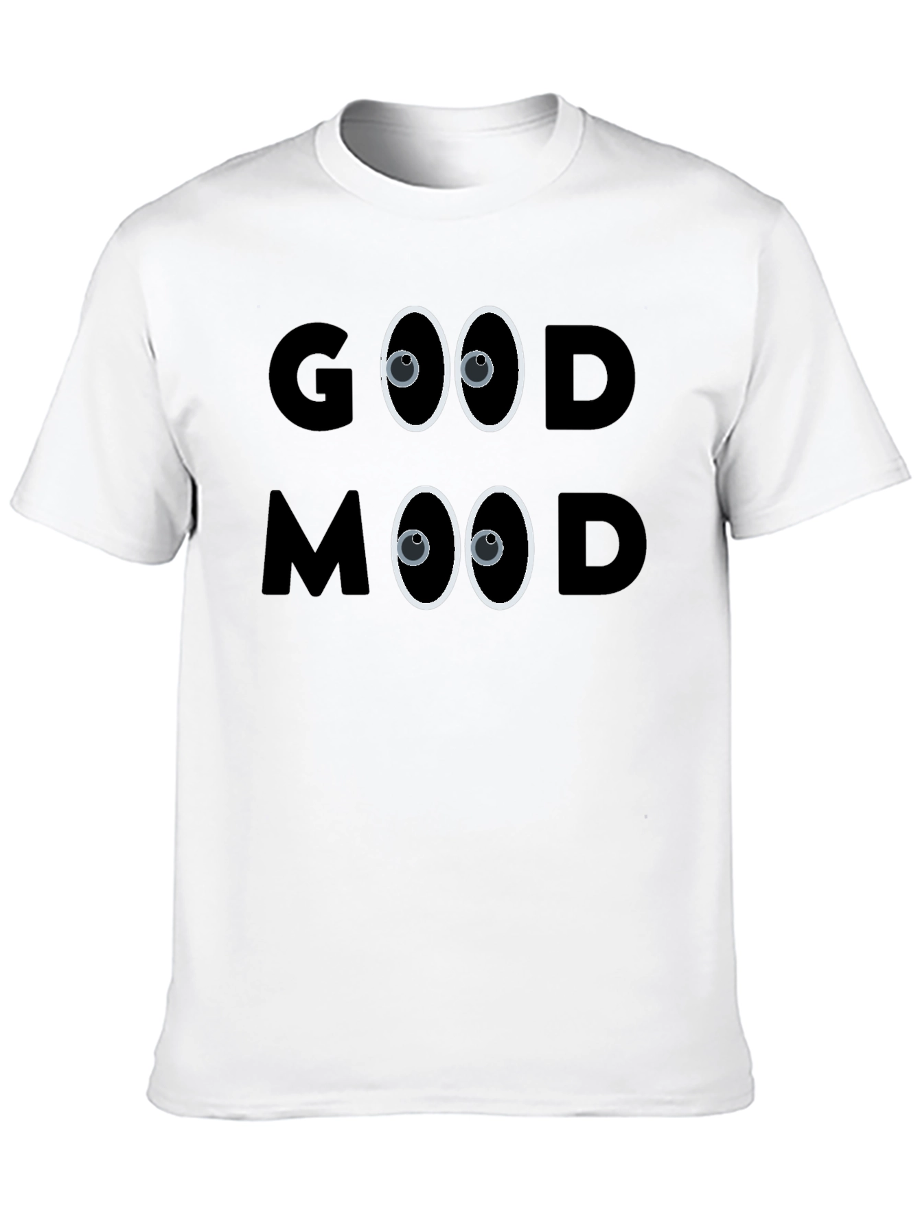 Good Mood T-Shirt: Funny Graphic Tee