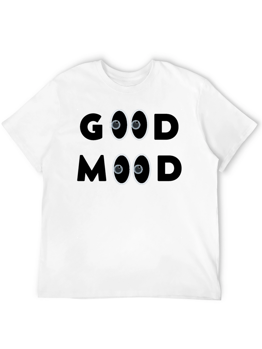 Good Mood T-Shirt: Funny Graphic Tee