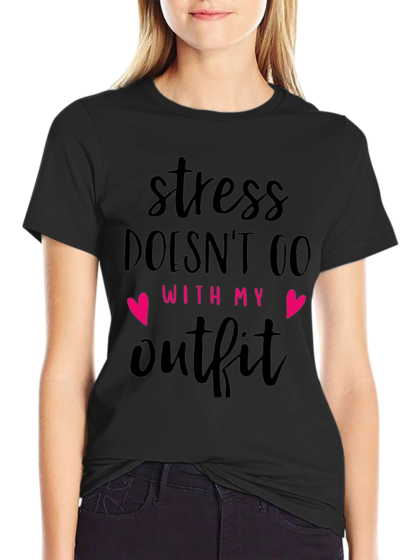 Stress Doesnt Go With My Outfit Black T-Shirt