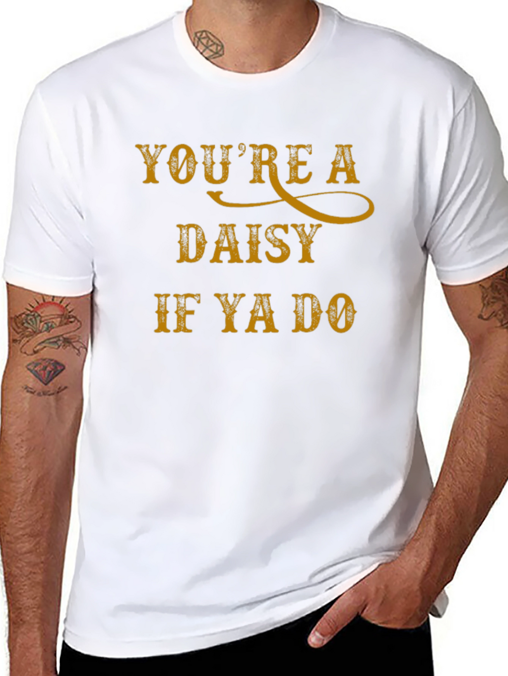 Youre a Daisy T-Shirt