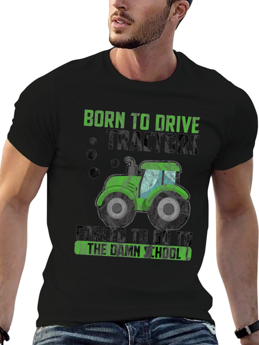 Born to Drive Tractors Funny Graphic Tee