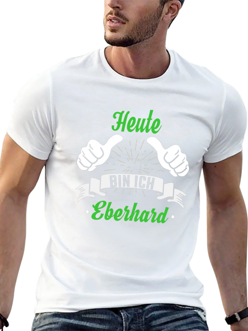 Heute Bin Ich Eberhard T-Shirt