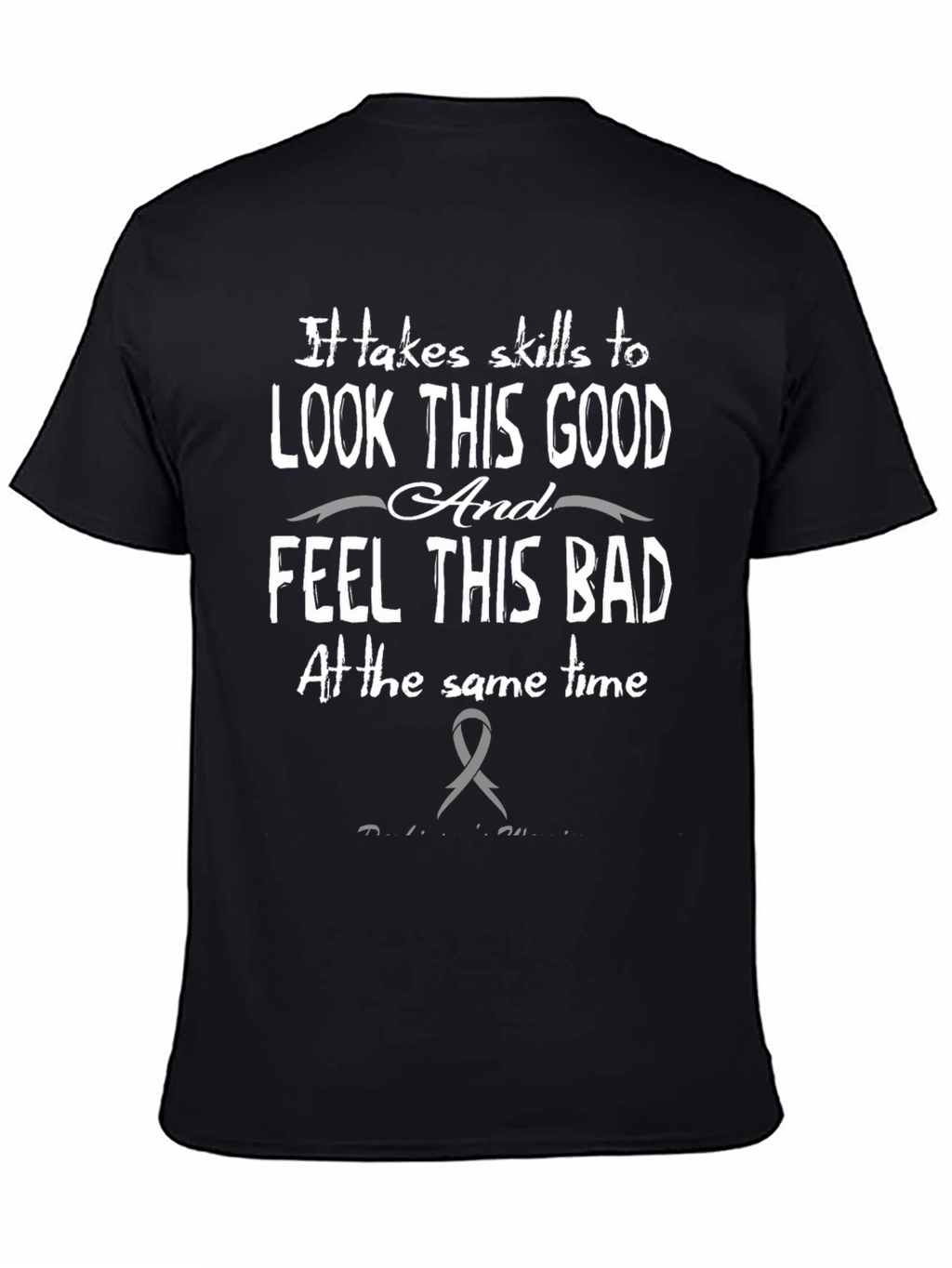 It Takes Skills T-Shirt