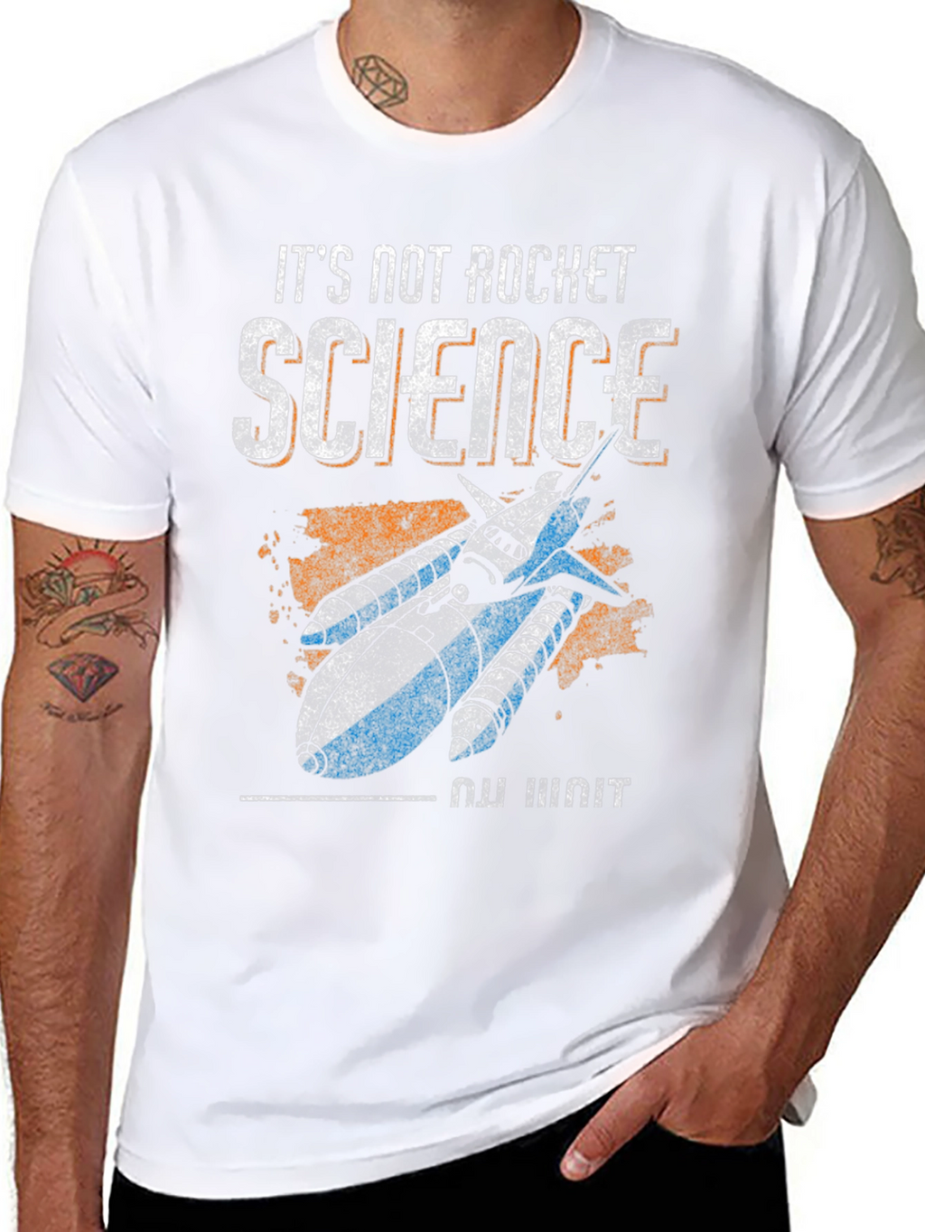 Its Not Rocket Science T-Shirt