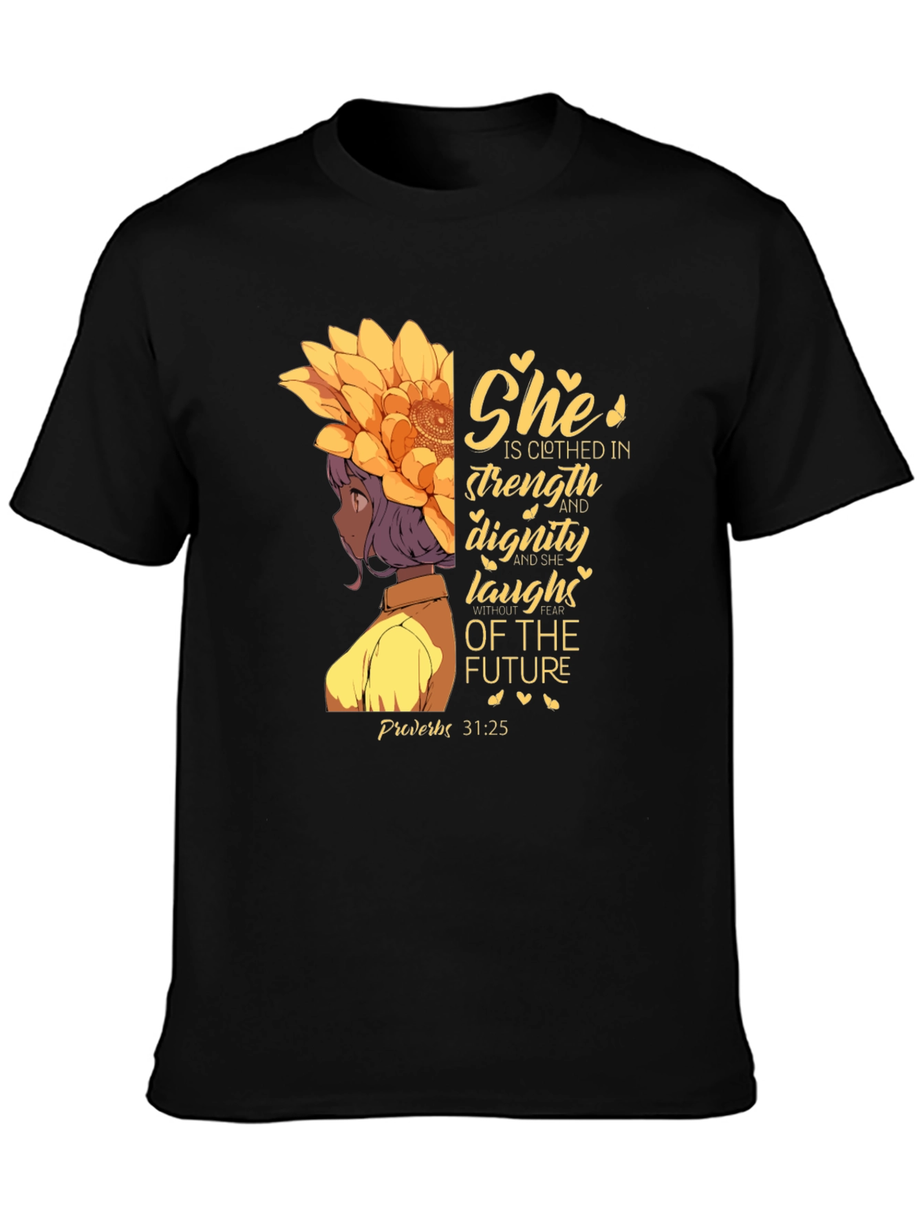 Strength and Dignity T-Shirt Proverbs 31:25 Graphic Tee