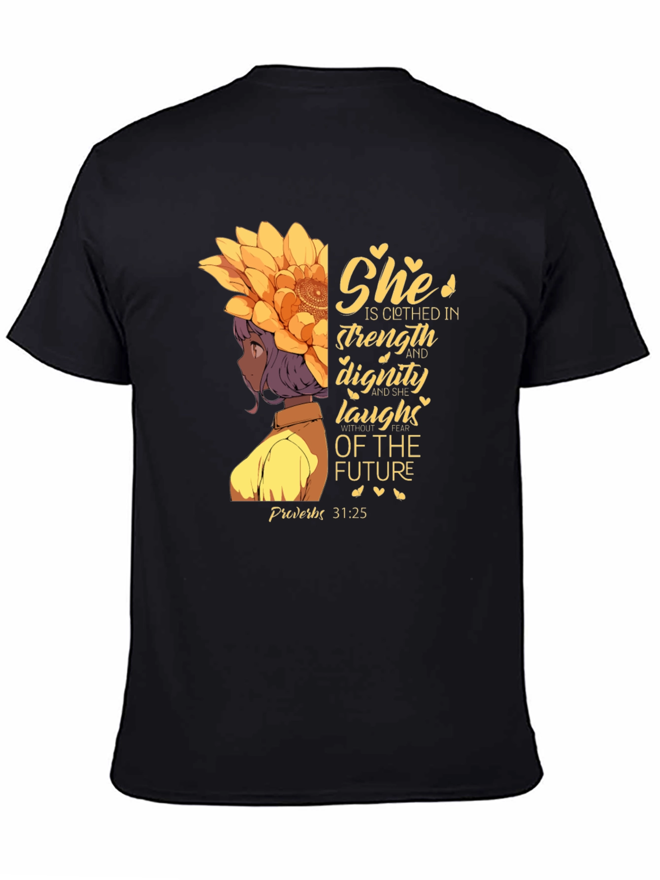 Strength and Dignity T-Shirt Proverbs 31:25 Graphic Tee