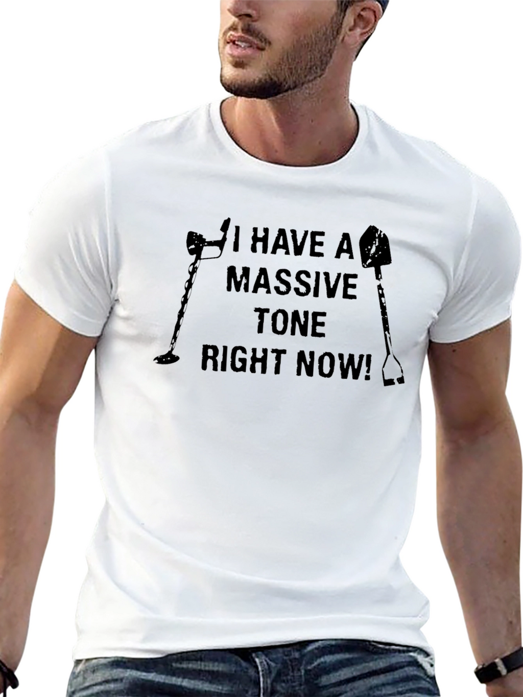 I Have A Massive Tone Right Now T-Shirt