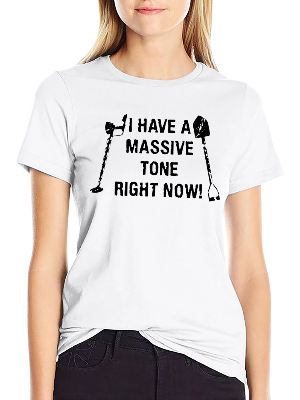 I Have A Massive Tone Right Now T-Shirt