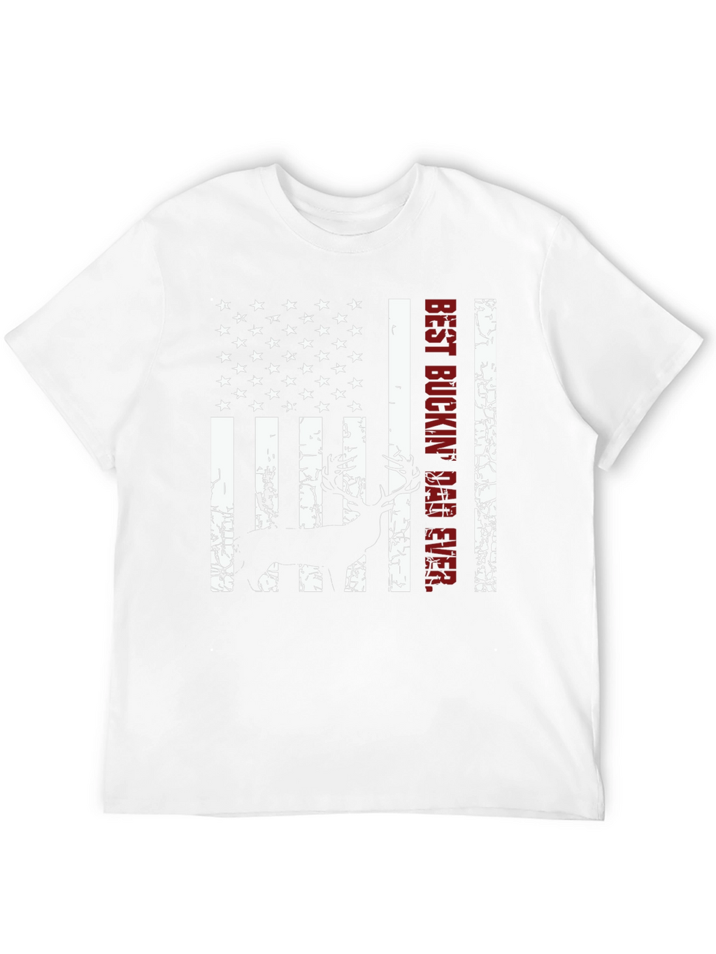 Best Buckin Dad Ever Deer Hunting Flag T-Shirt