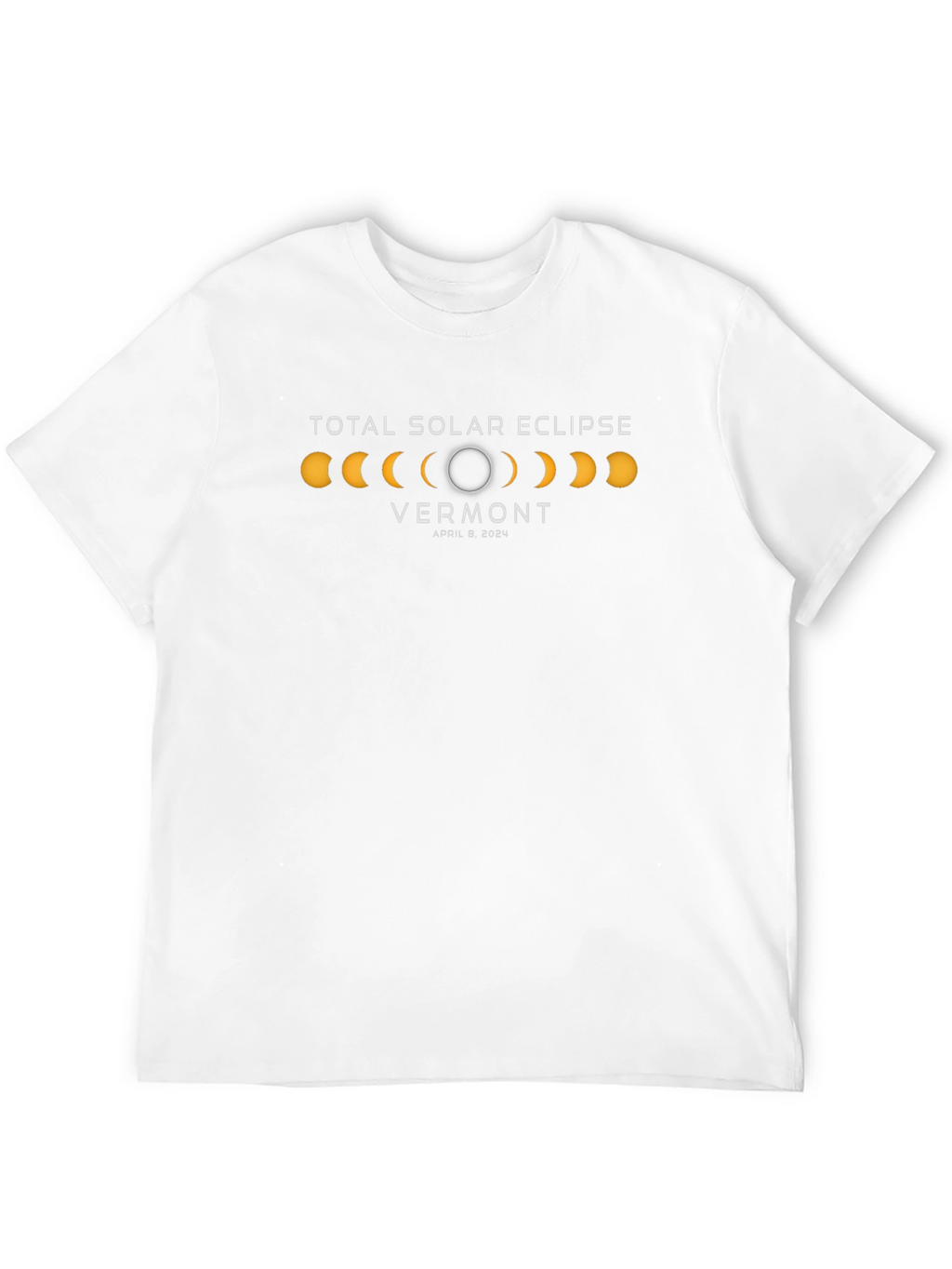 Vermont Total Solar Eclipse April 8 2024 T-Shirt