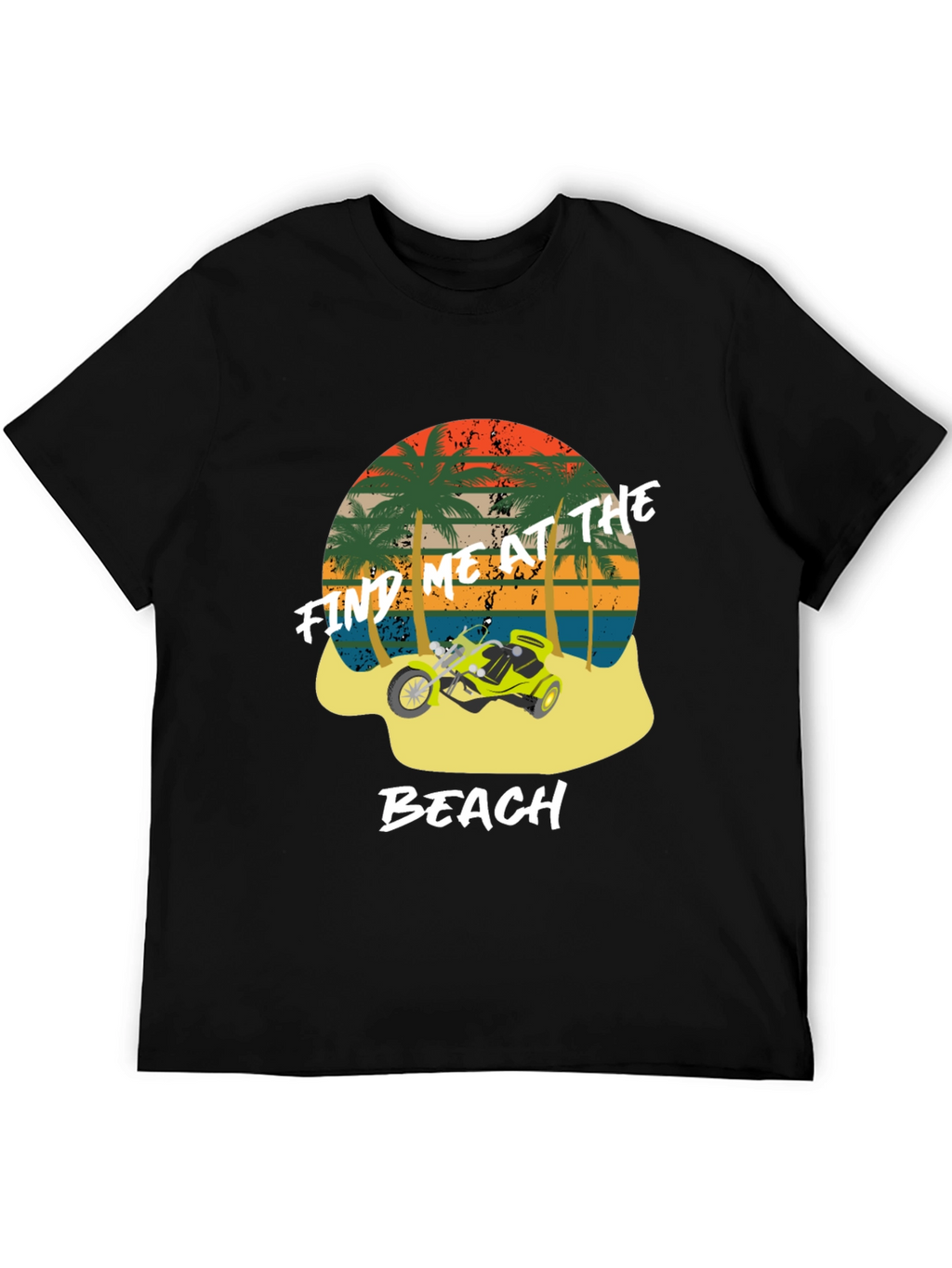 Find Me at The Beach T-Shirt