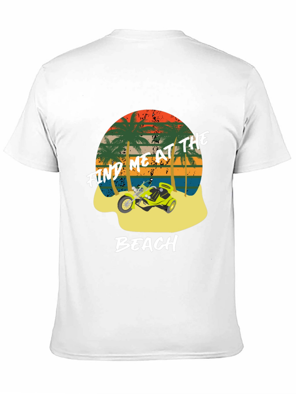 Find Me at The Beach T-Shirt