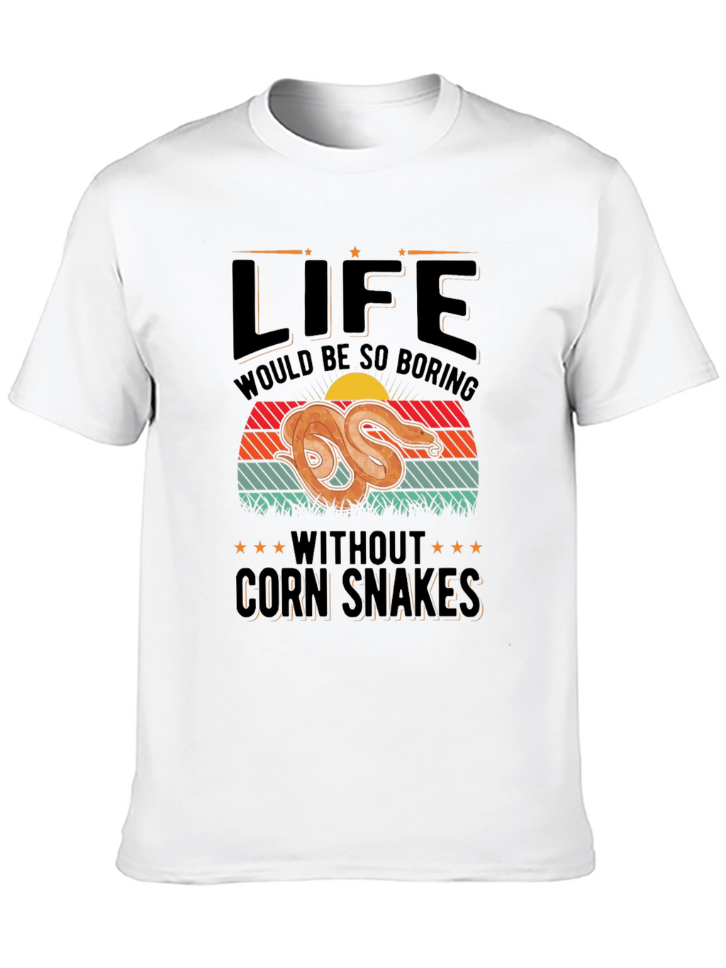 Life Without Corn Snakes T-Shirt