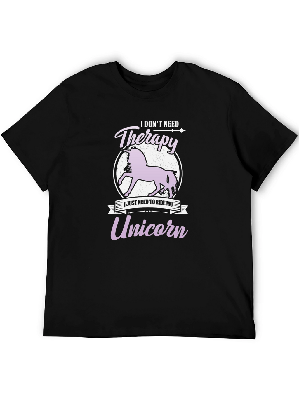 I Dont Need Therapy Unicorn T-Shirt