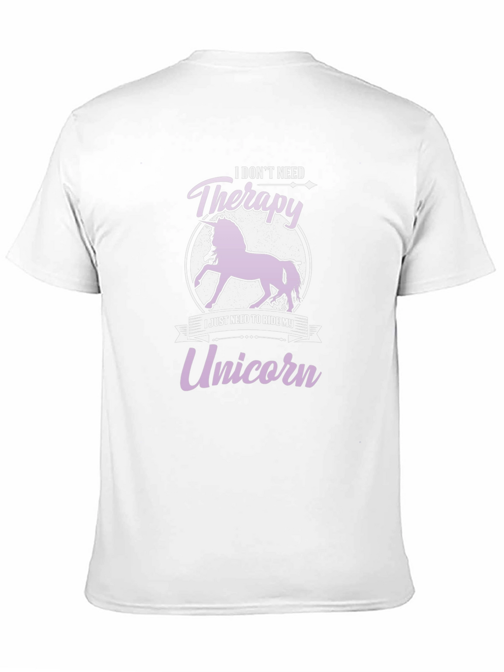 I Dont Need Therapy Unicorn T-Shirt