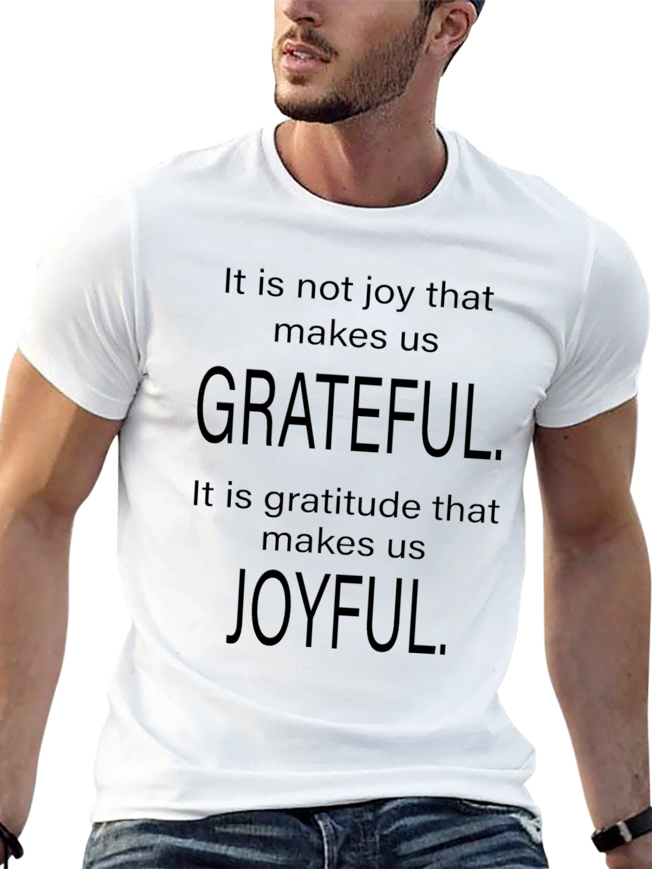 Grateful Joyful Quote T-Shirt