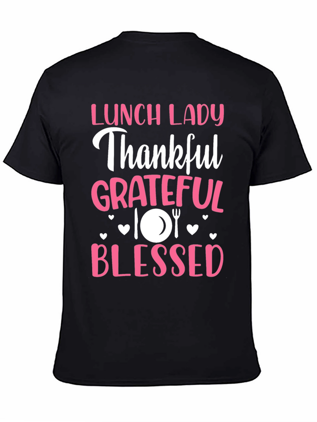 Lunch Lady Thankful Grateful Blessed Graphic Tee