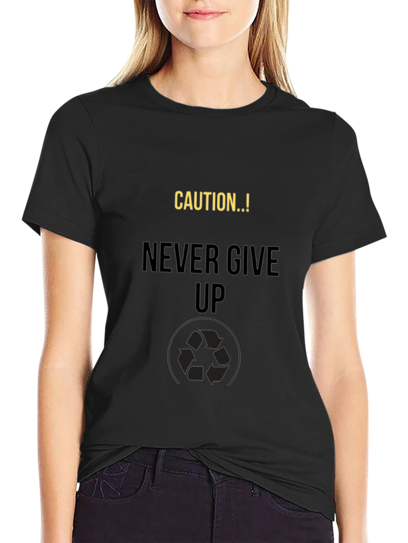 Caution Never Give Up Black T-Shirt