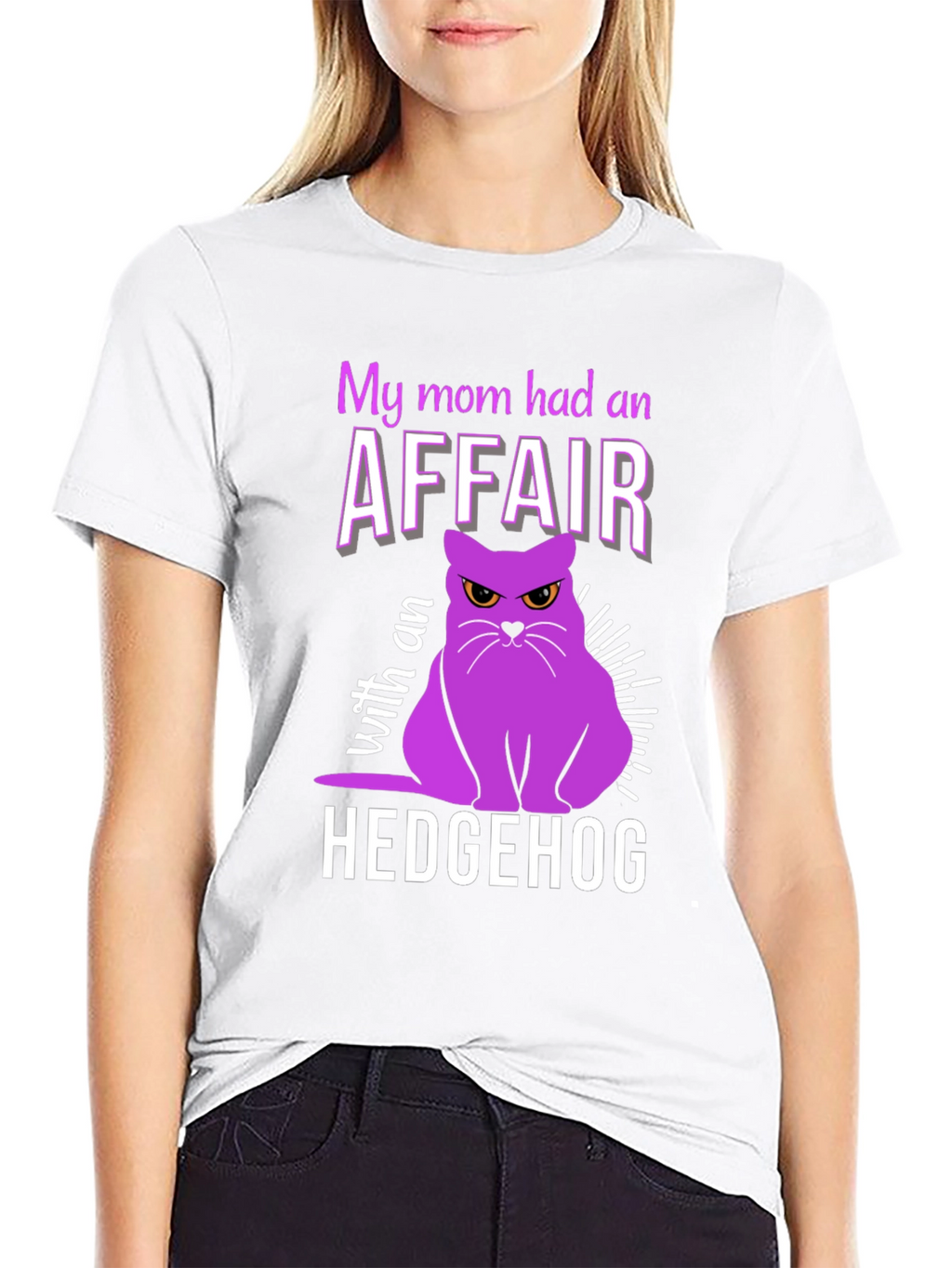 My Mom Had an Affair With a Hedgehog T-Shirt