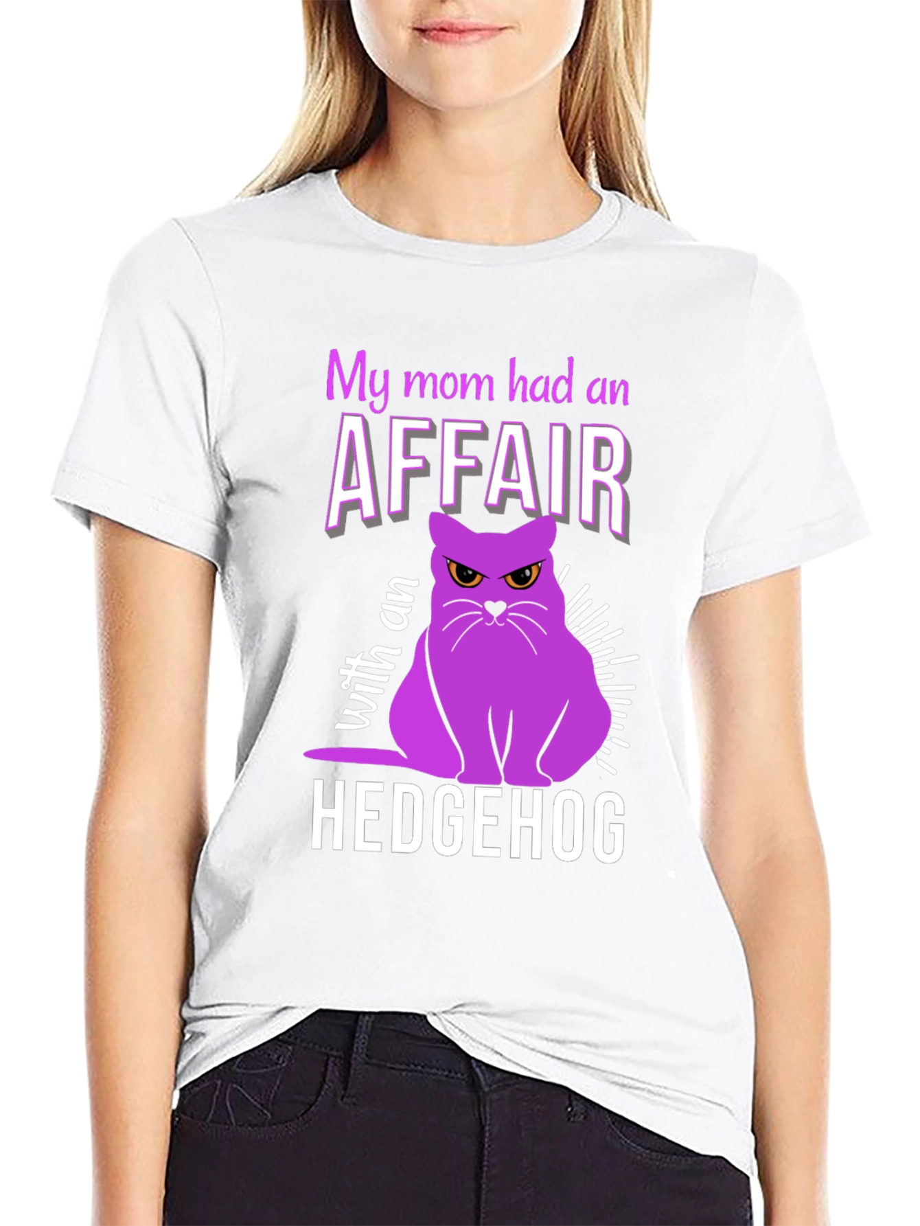My Mom Had an Affair With a Hedgehog T-Shirt