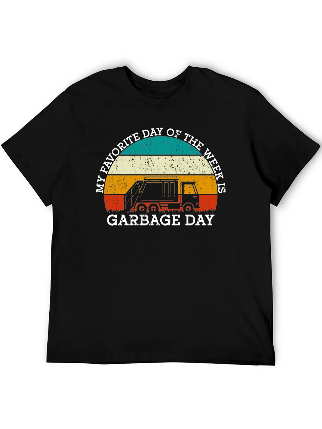 My Favorite Day Garbage Truck T-Shirt