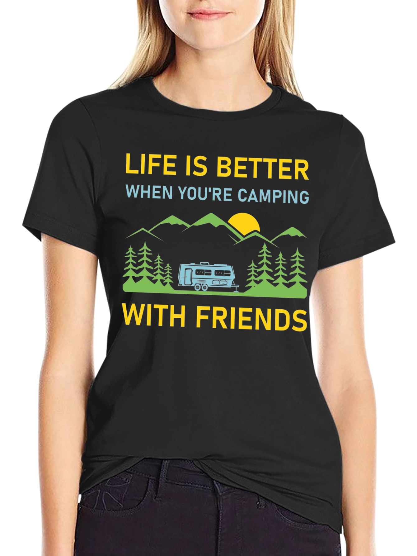 Camping Friends T-Shirt: Life is Better Outdoors