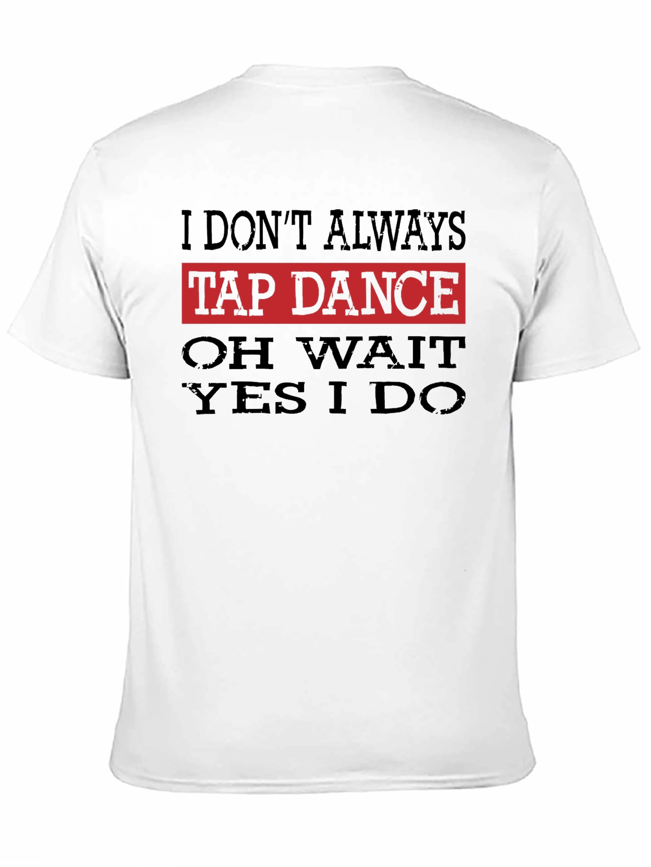 Funny Tap Dance T-Shirt