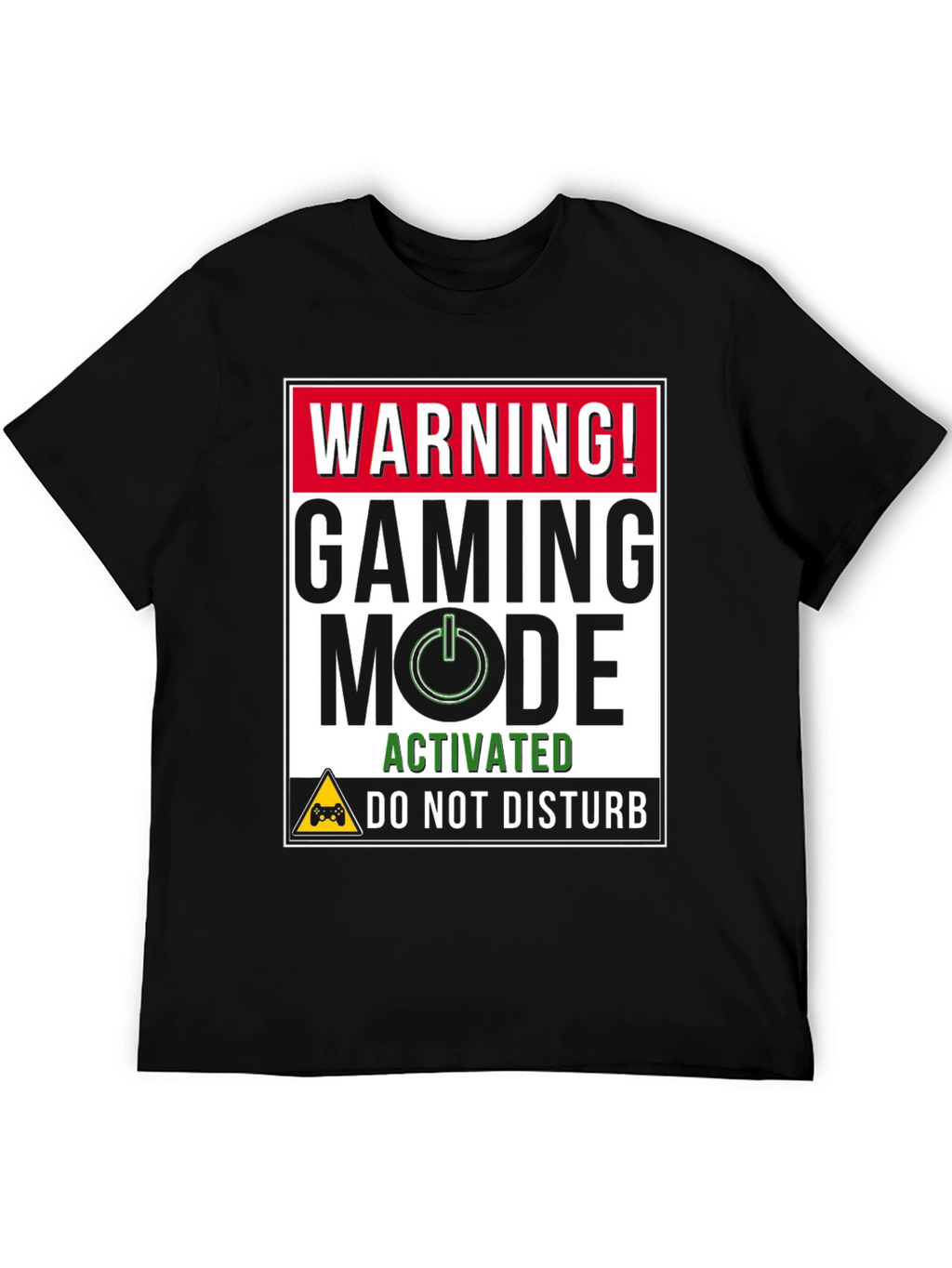 Gaming Mode Activated Black T-Shirt