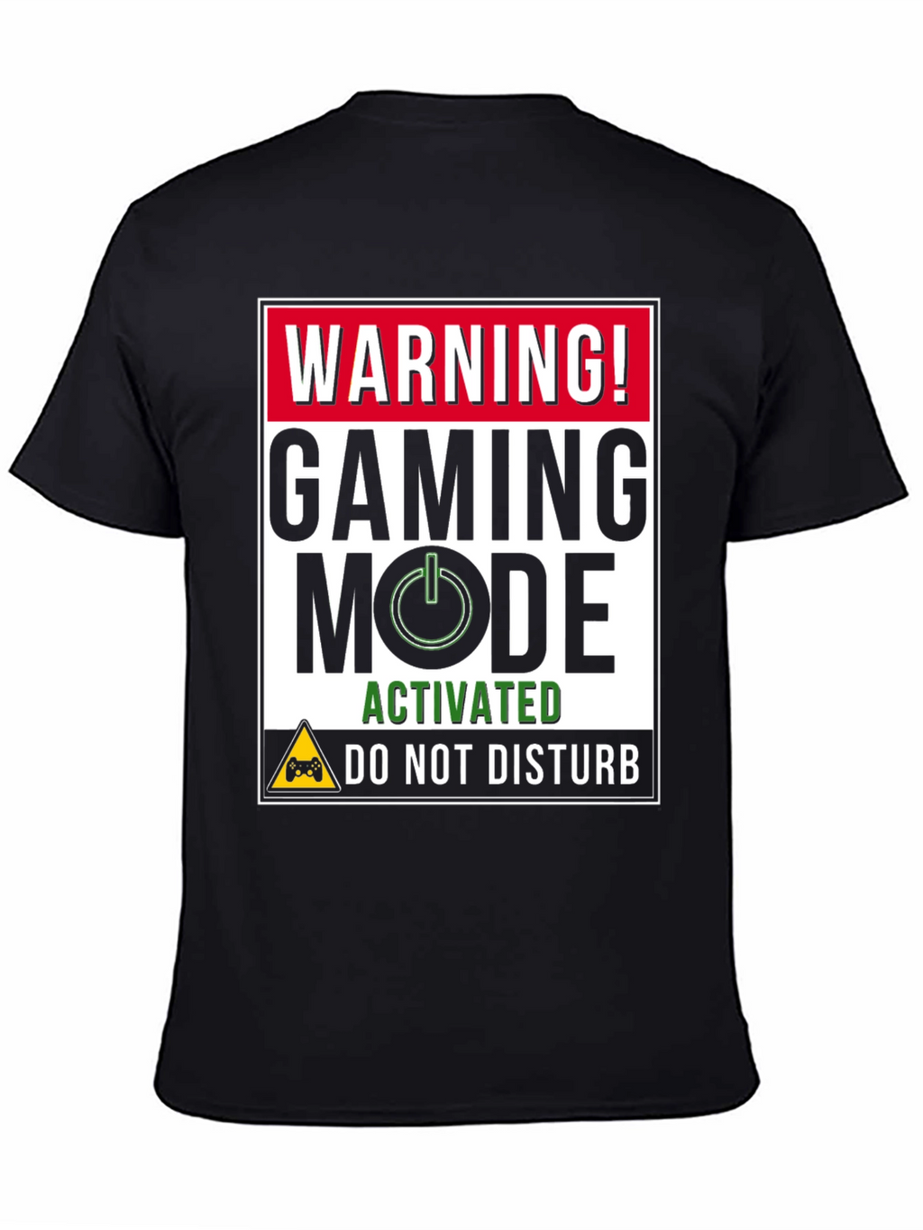 Gaming Mode Activated Black T-Shirt