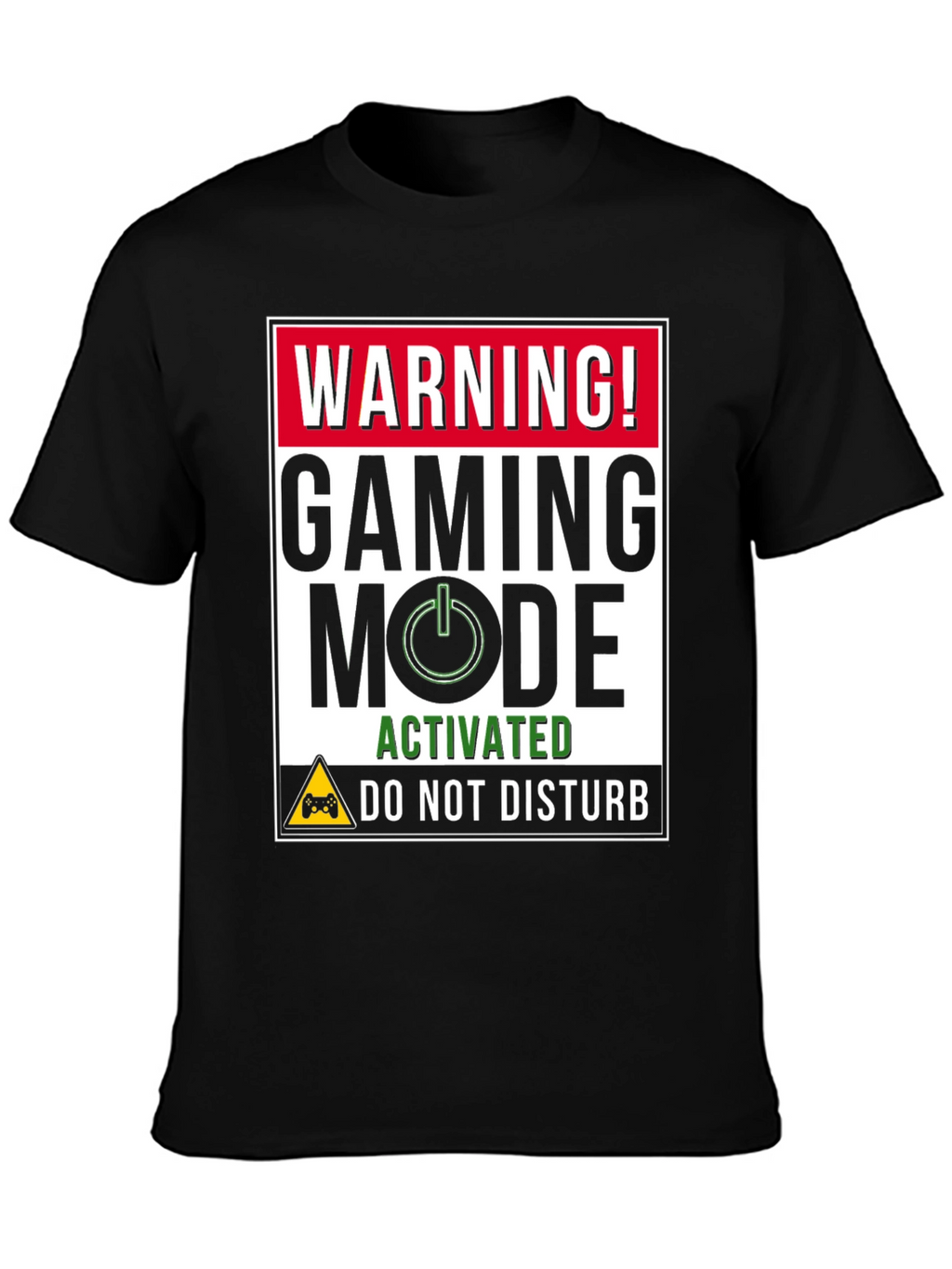 Gaming Mode Activated Black T-Shirt