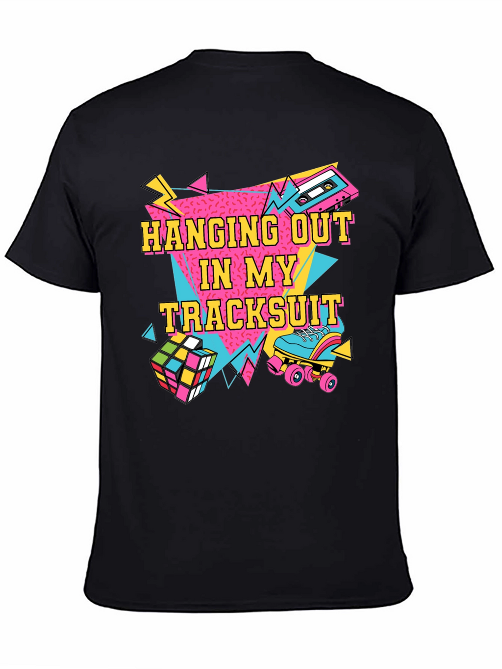 Hanging Out In My Tracksuit T-Shirt