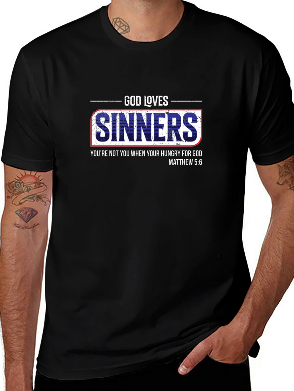 God Loves Sinners Christian T-Shirt - Matthew 5:6
