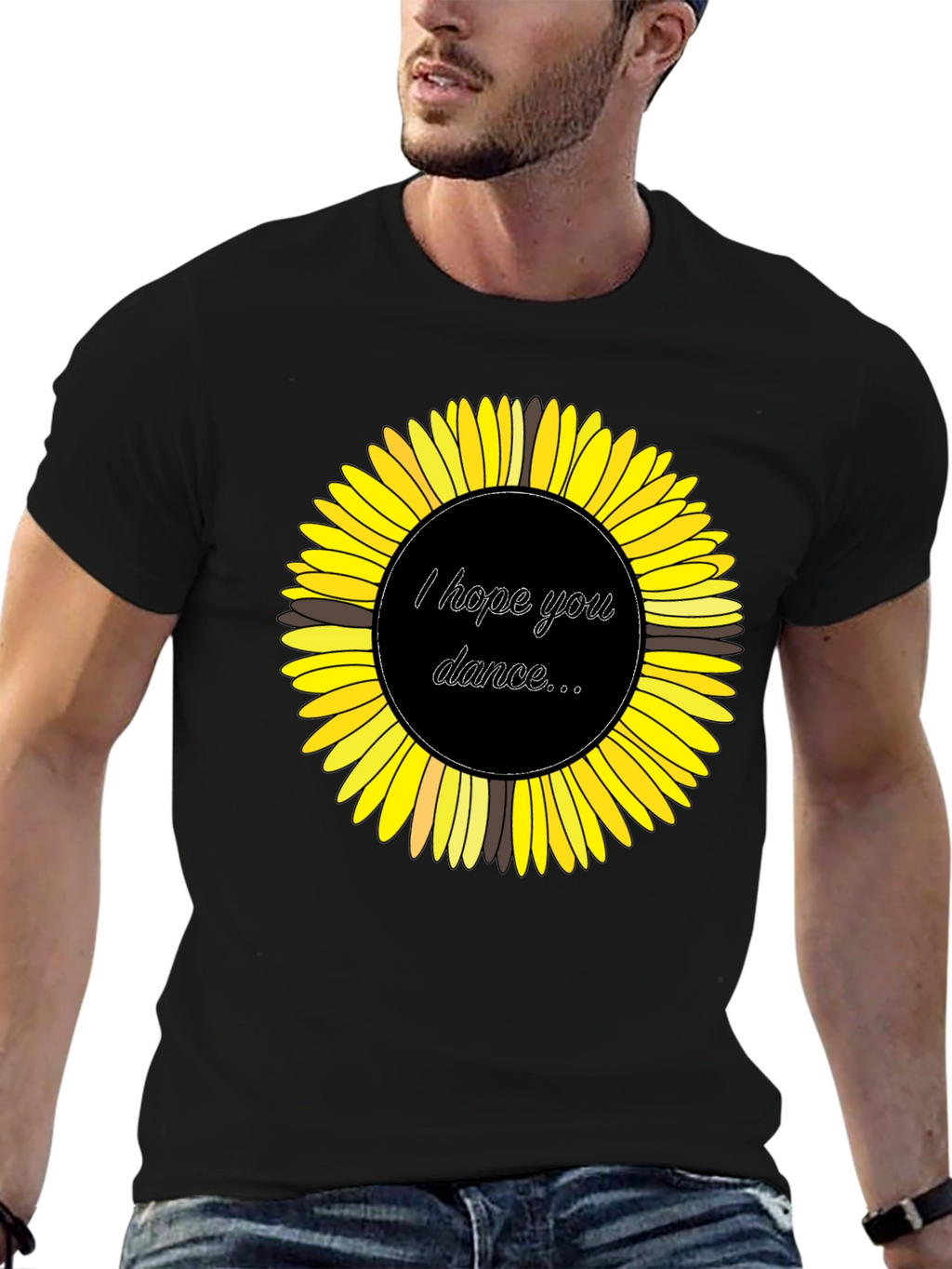 Sunflower Graphic Tee - I Hope You Dance T-Shirt