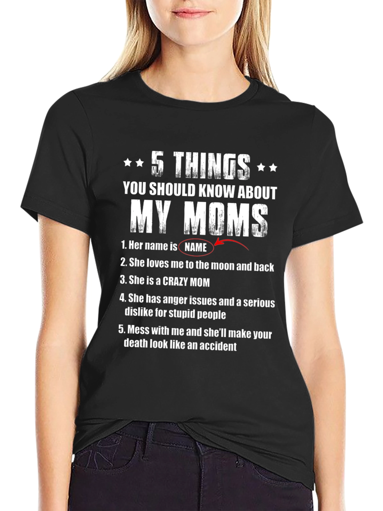 5 Things About My Moms T-Shirt