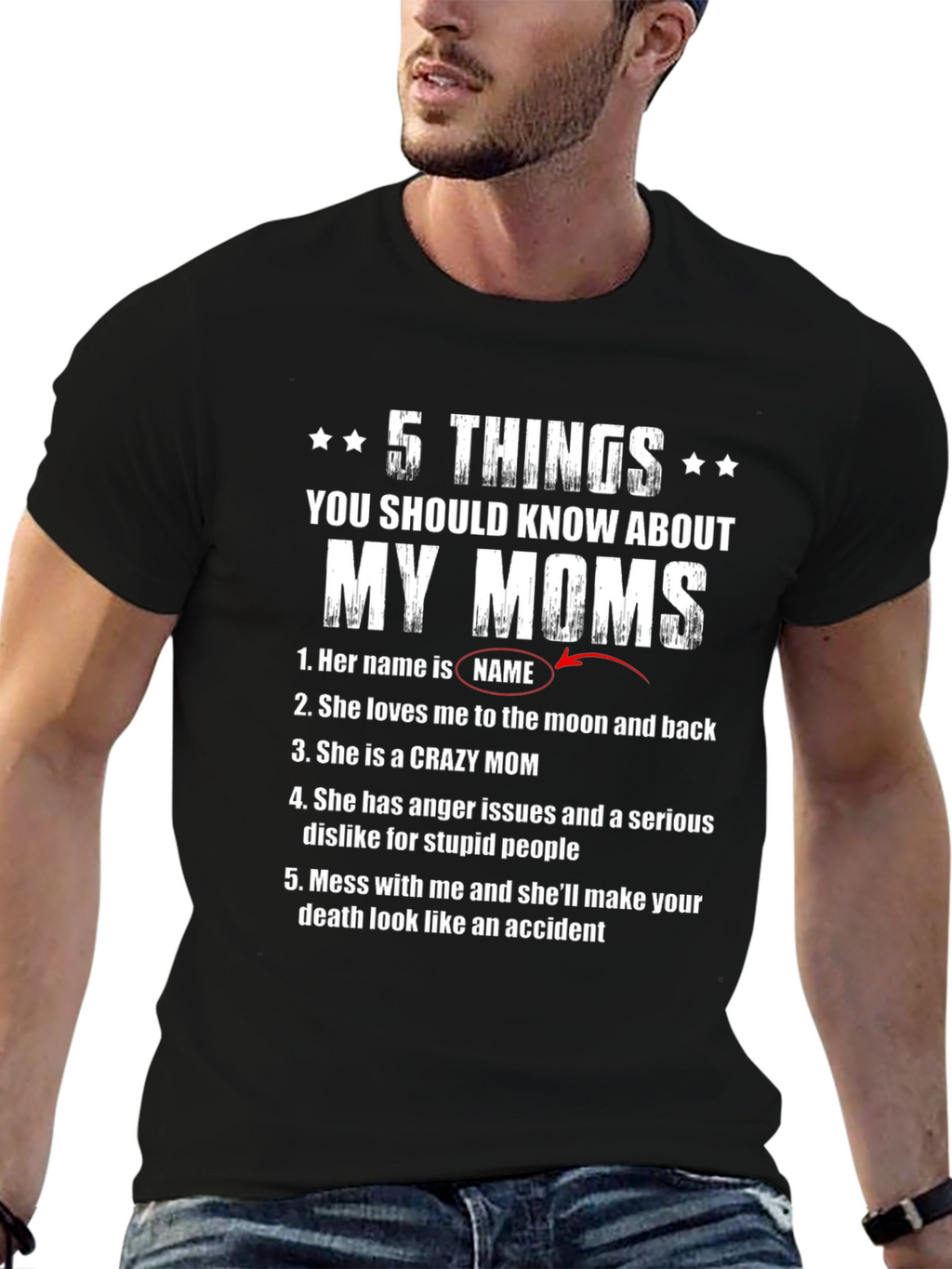 5 Things About My Moms T-Shirt
