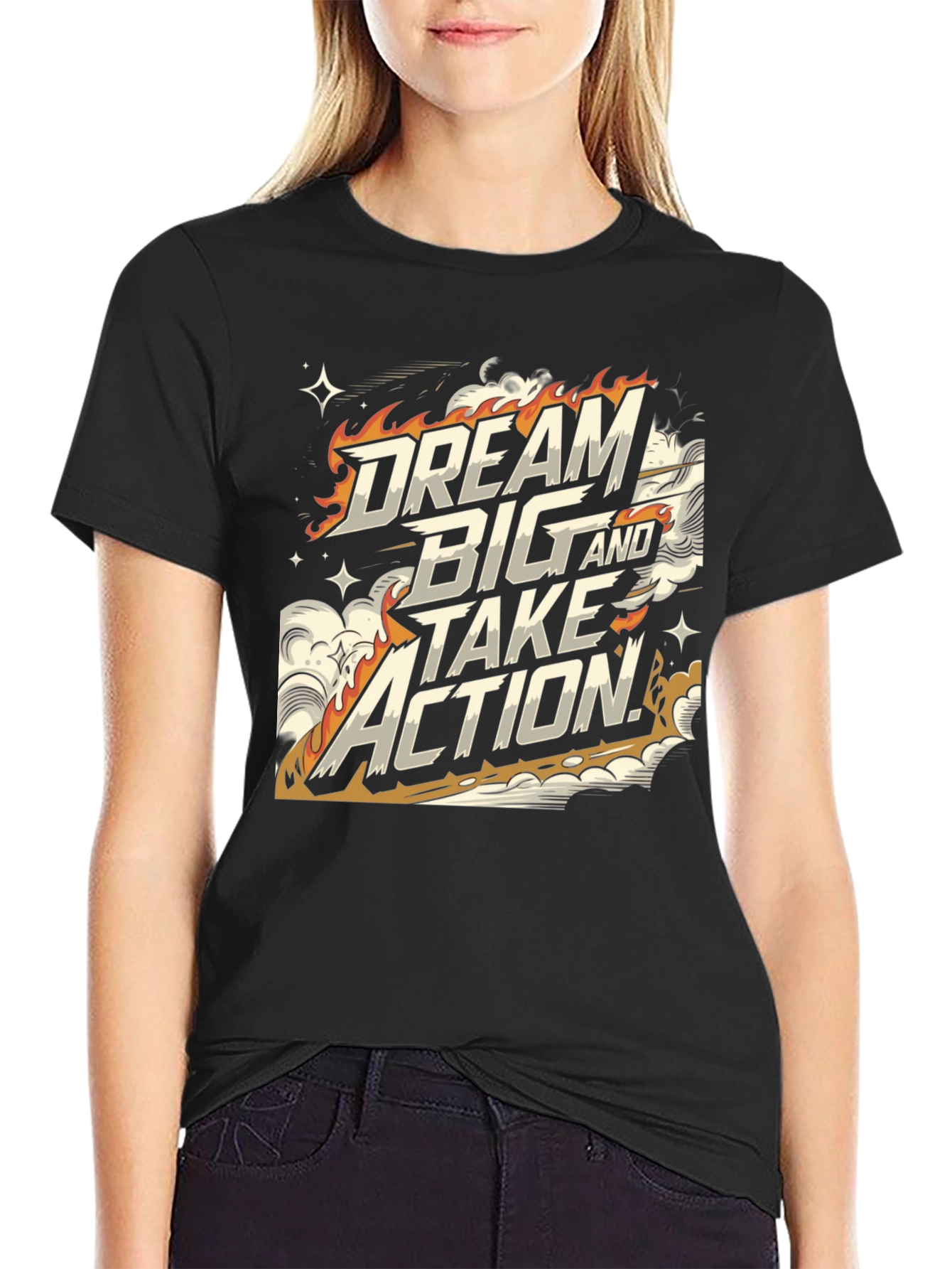 Dream Big & Take Action Graphic T-Shirt