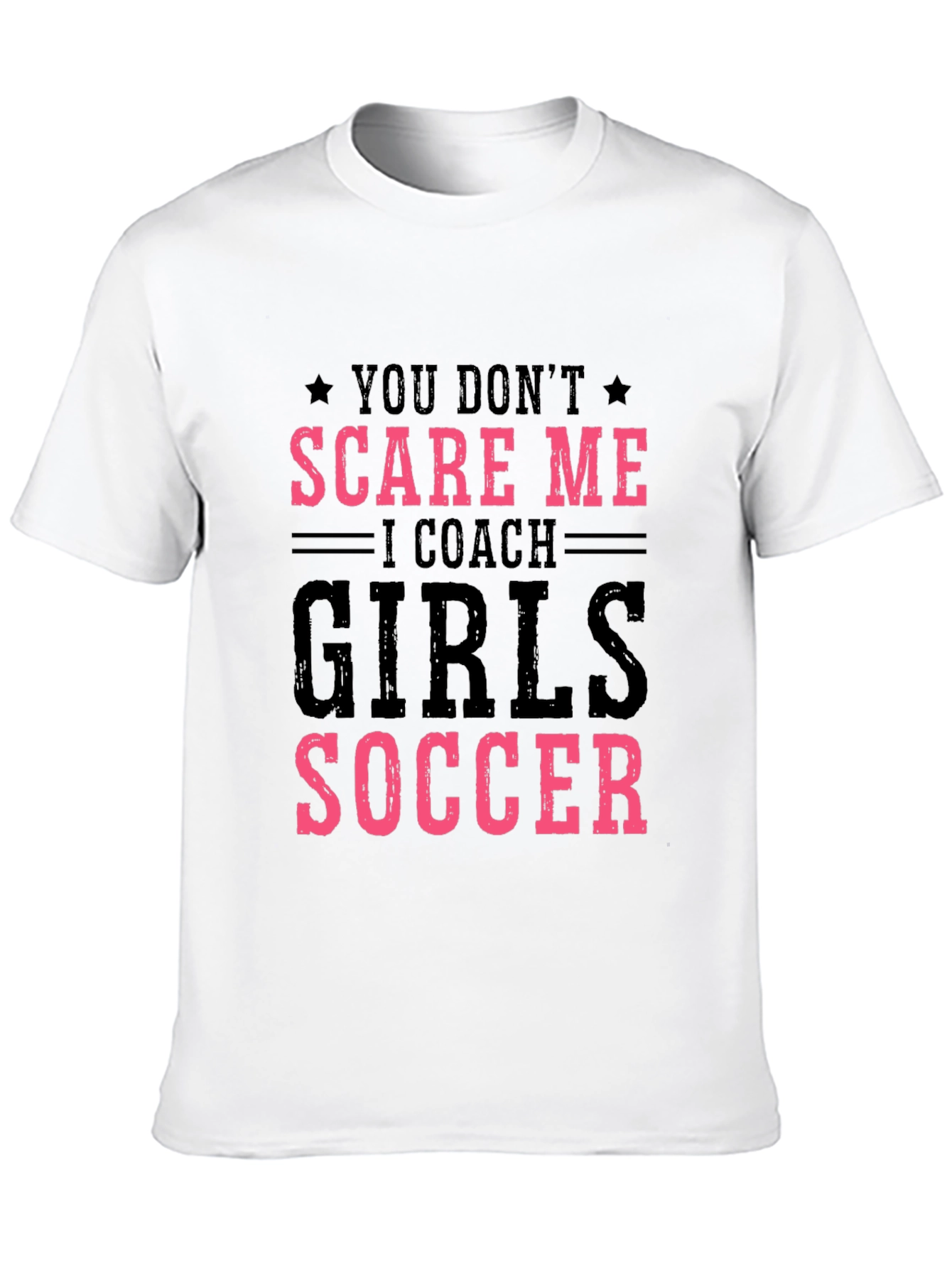 Funny Girls Soccer Coach T-Shirt