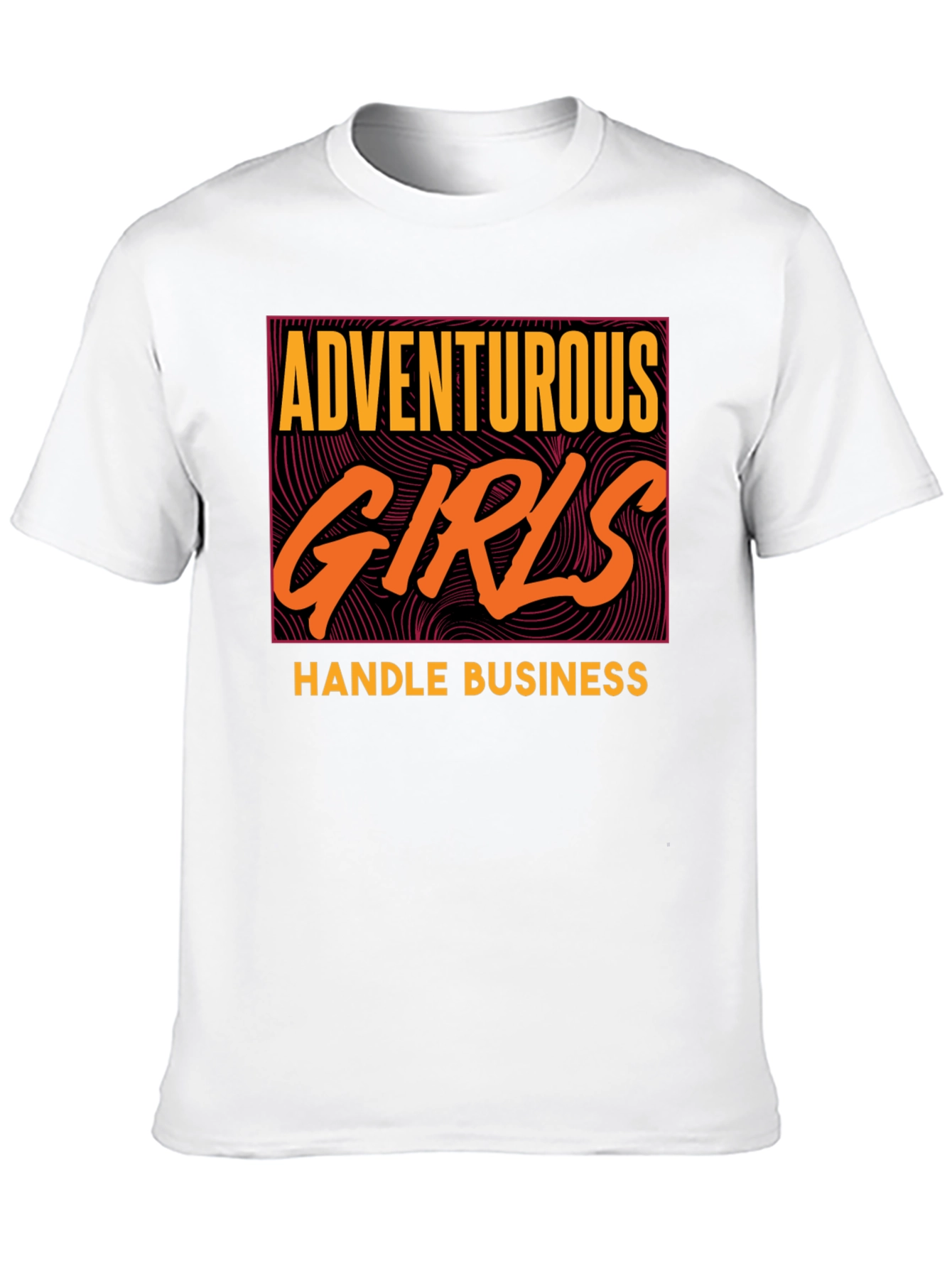 Adventurous Girls Handle Business Graphic Tee