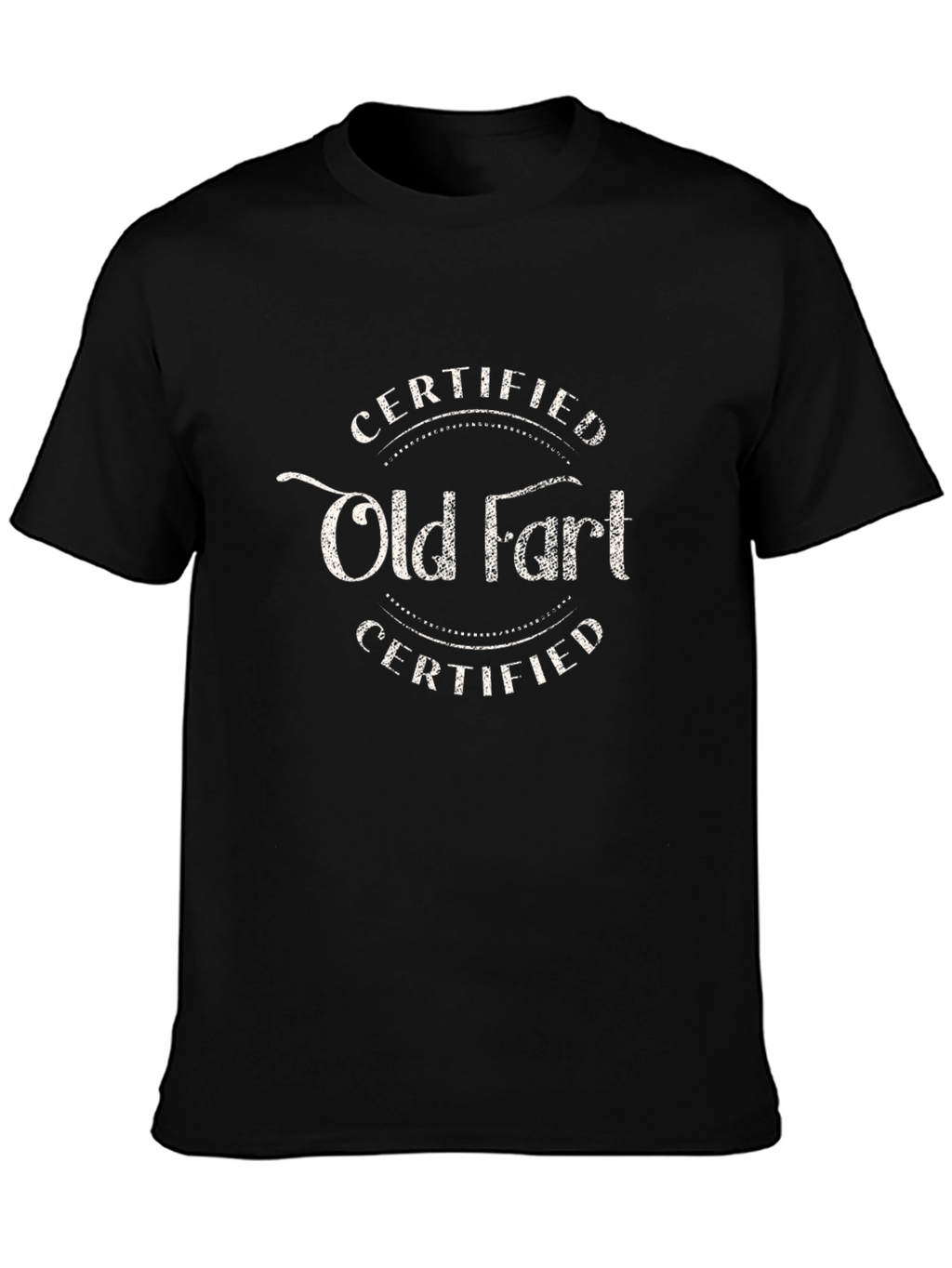 Certified Old Fart T-Shirt Novelty Tee