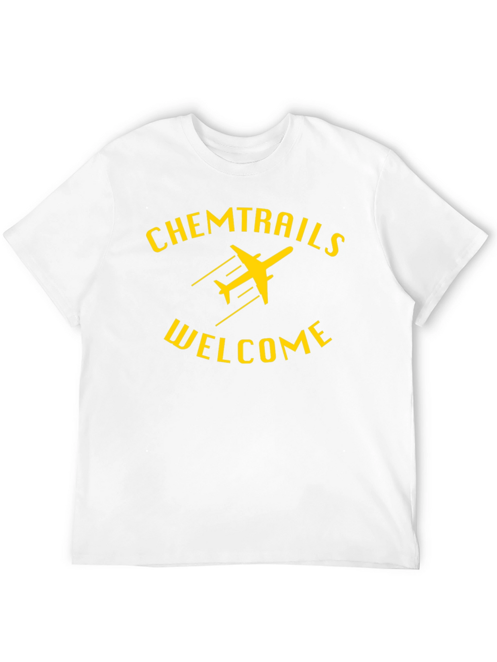 Chemtrails Welcome Graphic T-Shirt